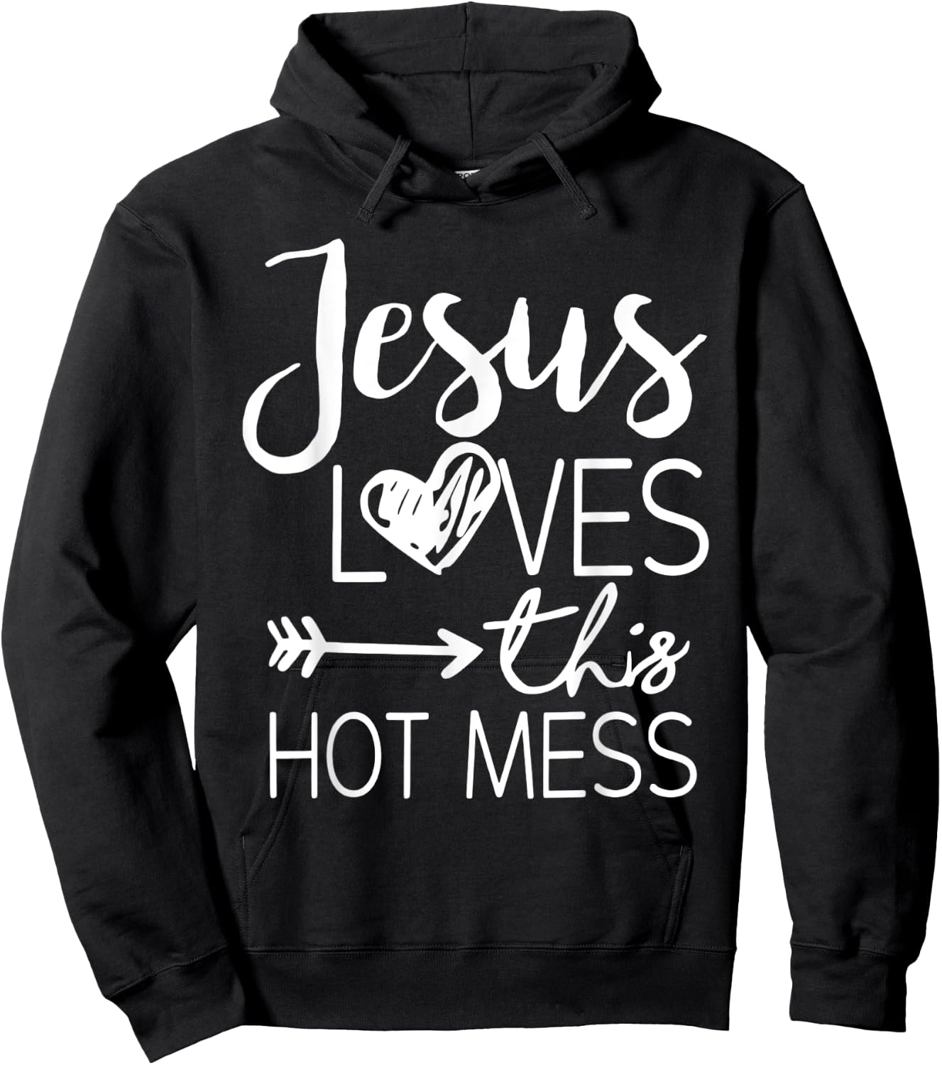 Jesus Loves This Hot Mess Hoodie - Hoodie | Black