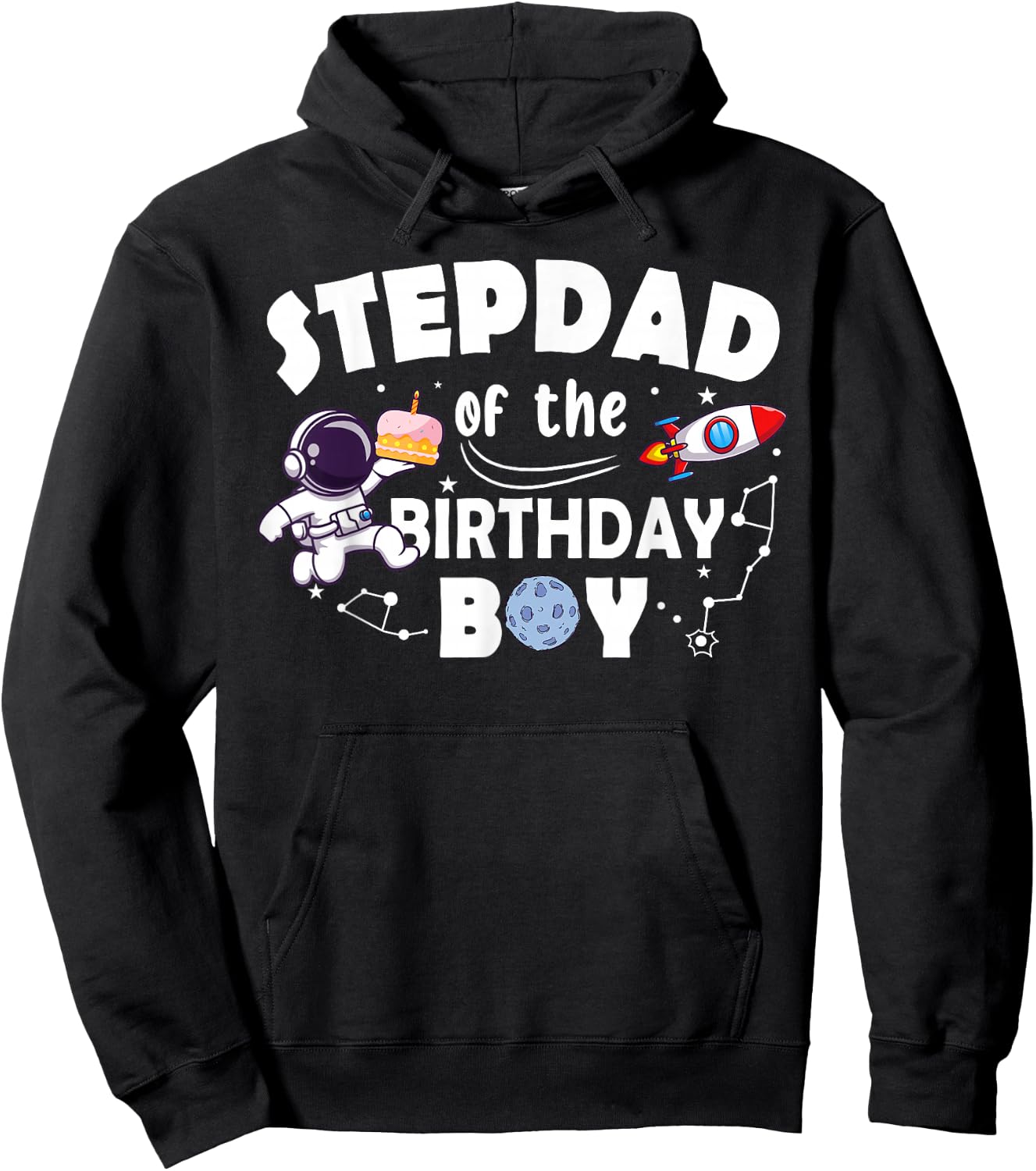 Stepdad Of The Birthday Astronaut Boy Space Theme Hoodie - Hoodie | Black