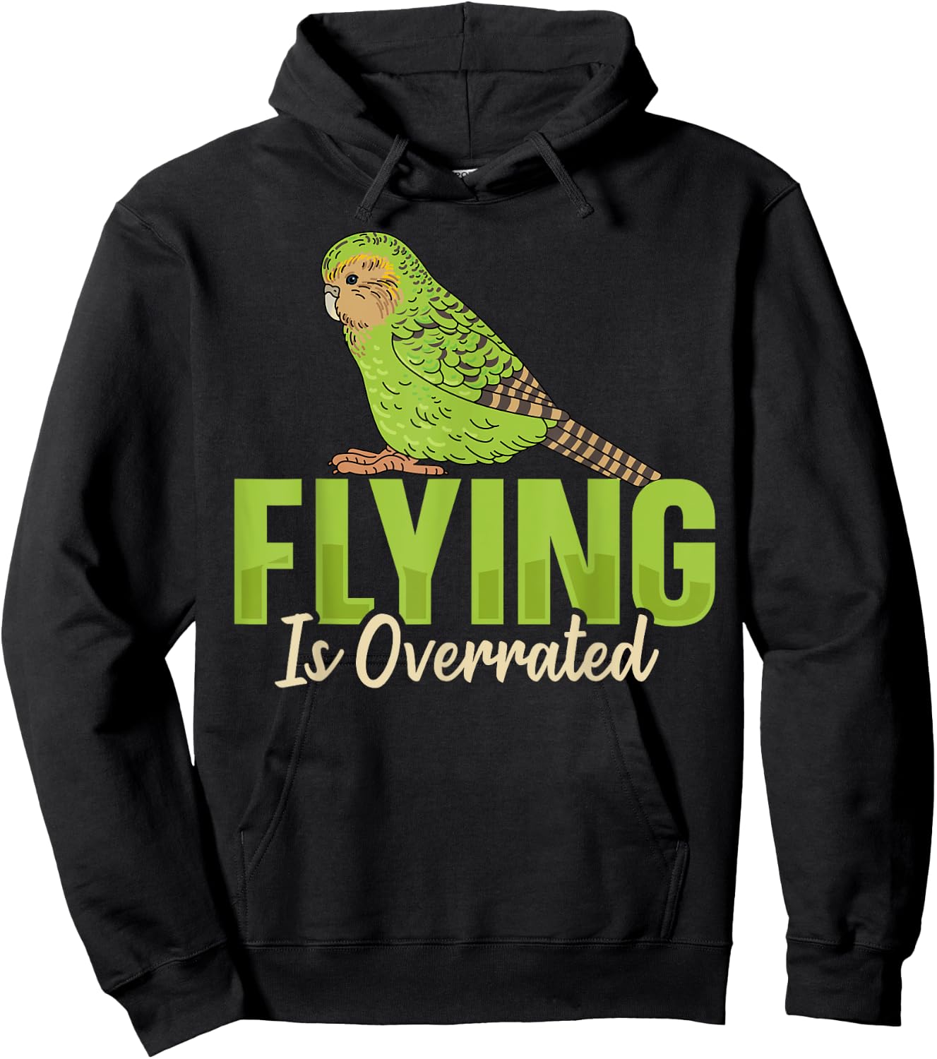 Flying is overrated Design for a Kakapo lover Hoodie - Hoodie | Black