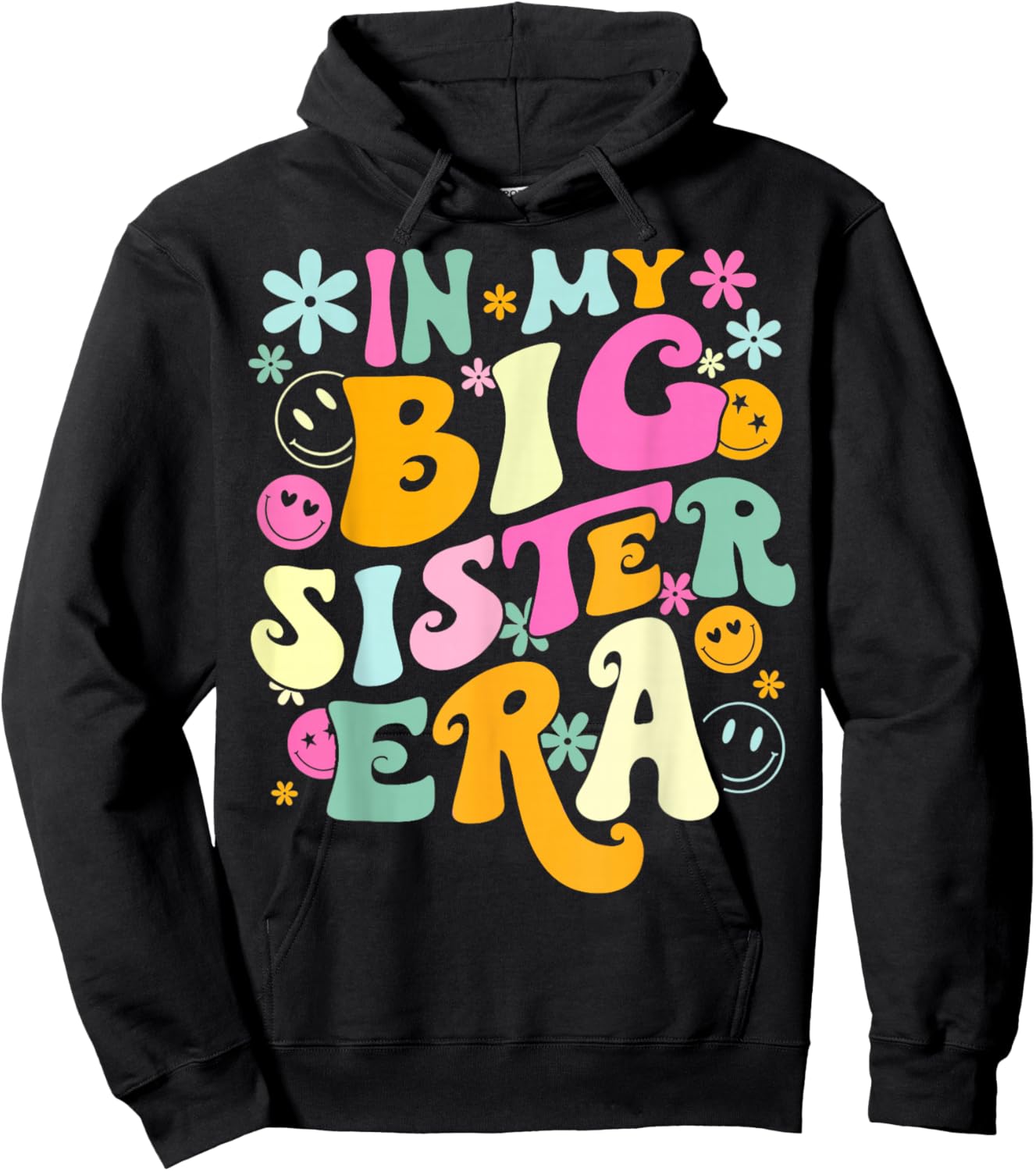 Groovy In My Big Sister Era Birthday Baby Reveal Est 2024 Hoodie - Hoodie | Black