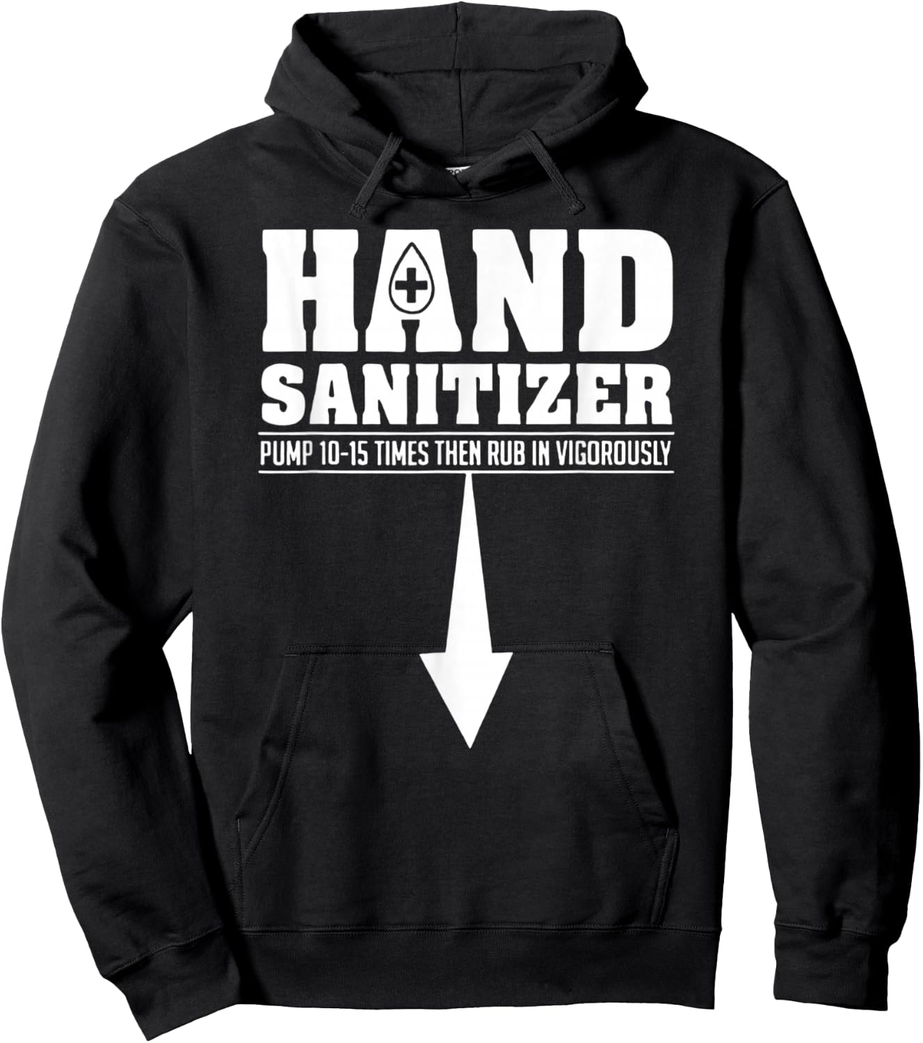 Hand Sanitizer Pump 10-15 Times Rub Vigorously Dirty Joke Hoodie - Hoodie | Black