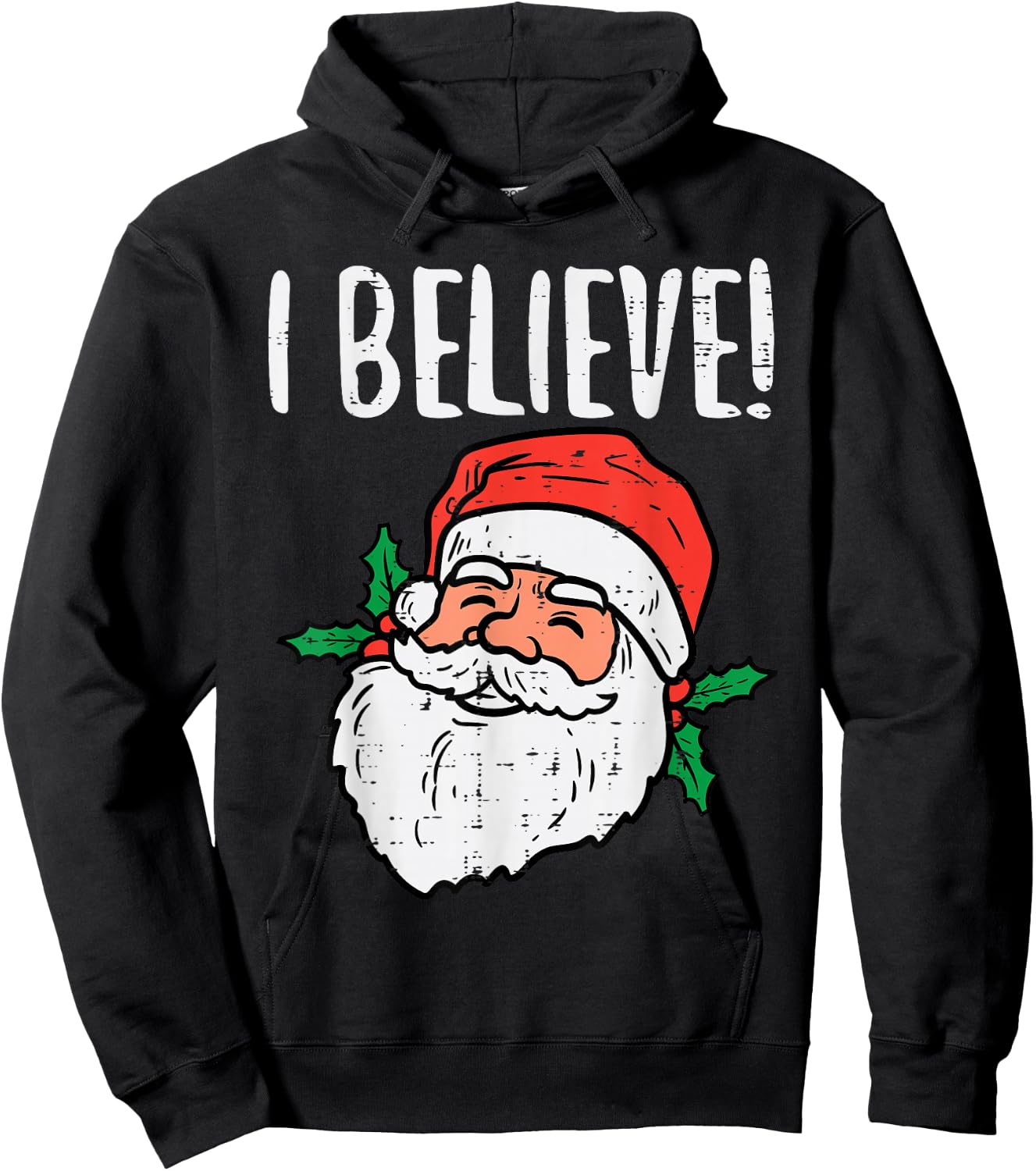 I Believe Santa Cute Christmas Xmas Men Women Hoodie - Hoodie | Black