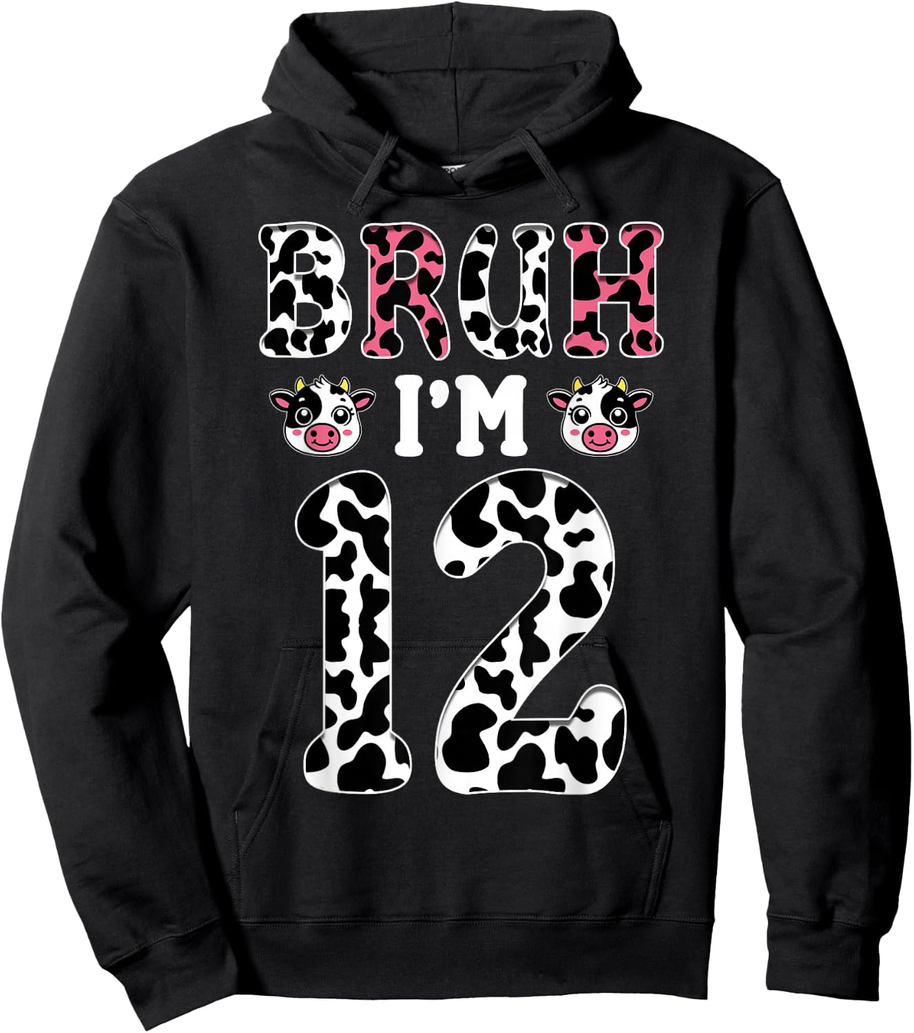 Bruh I'm 12 Year Old Birthday Cow Bruh It's My 12th Birthday Hoodie - Hoodie | Black