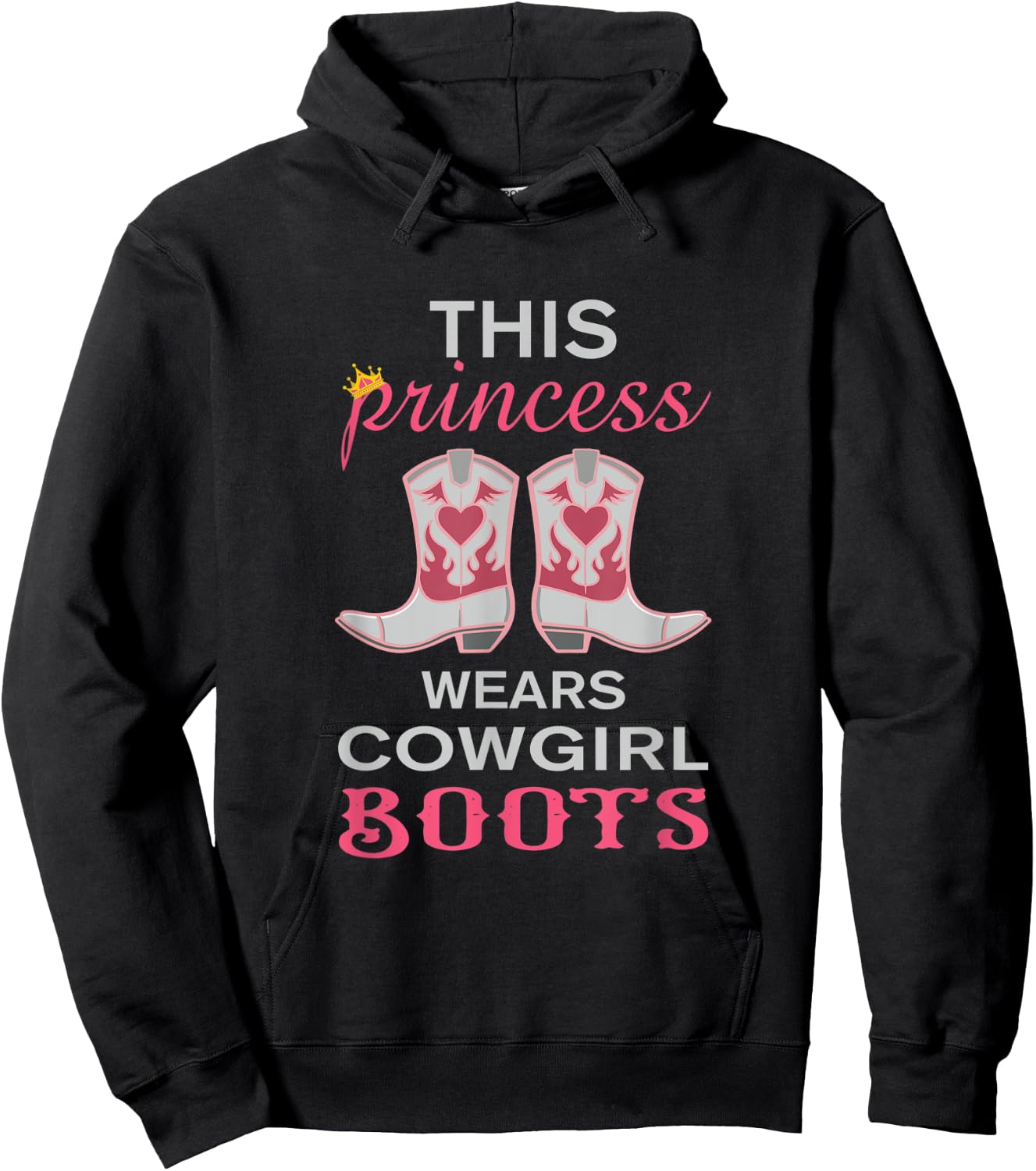This Princess Wears Cowgirl Boots Funny Western Girls Gift Hoodie - Hoodie | Black