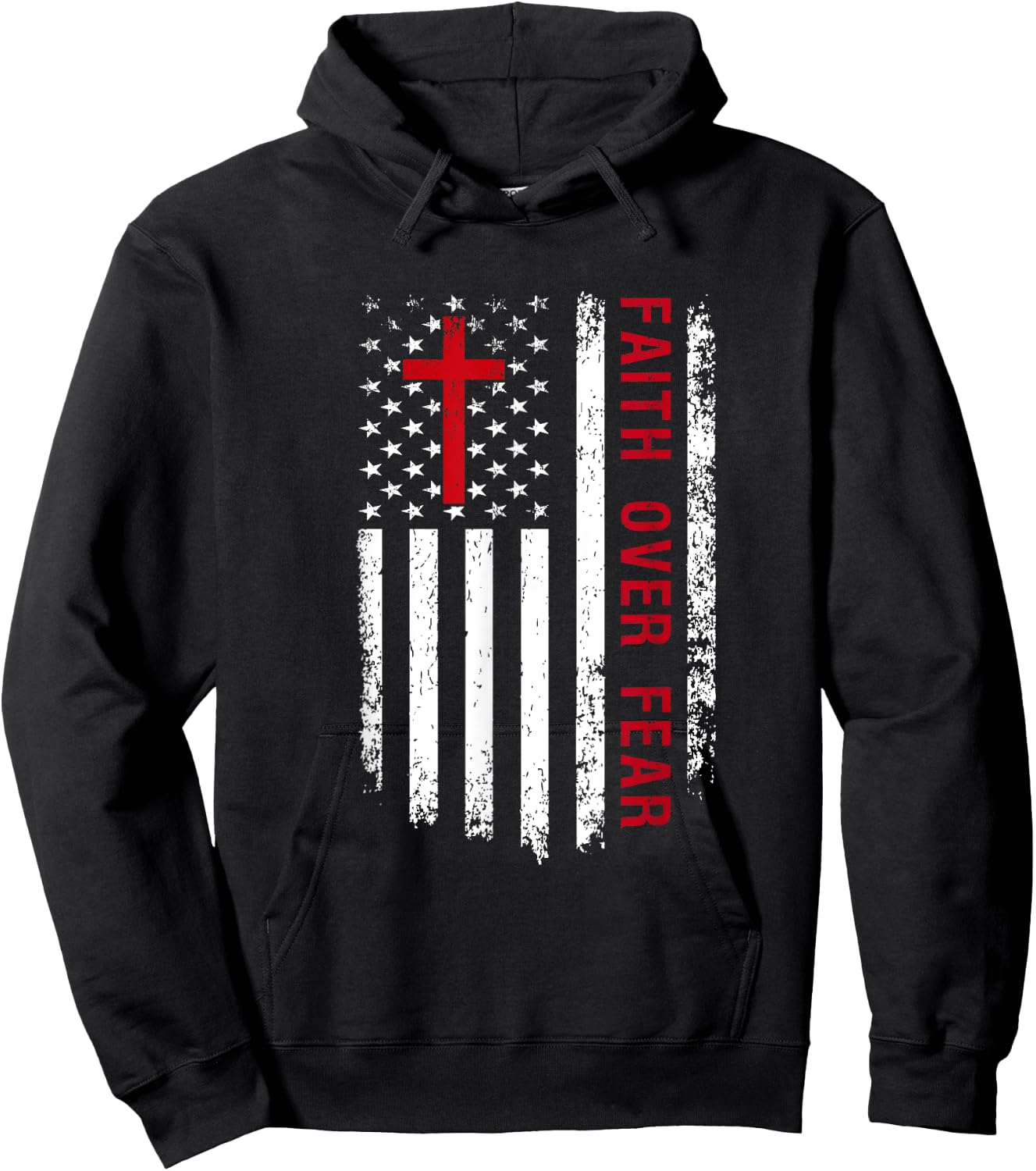 Faith Over Fear American Pride Patriotic Flag Christian Women Kids Men Hoodie - Hoodie | Black