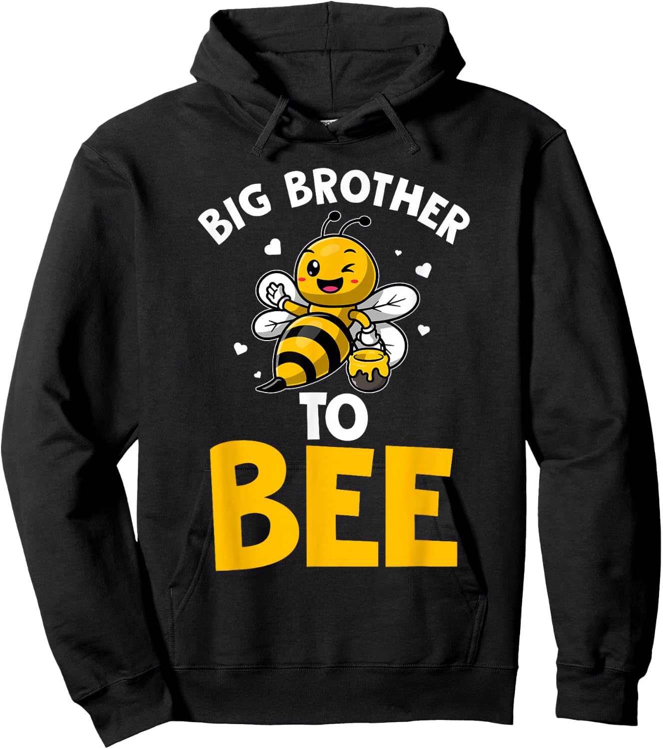 Big Brother to Bee Big Brother Bee Announcement Hoodie - Hoodie | Black