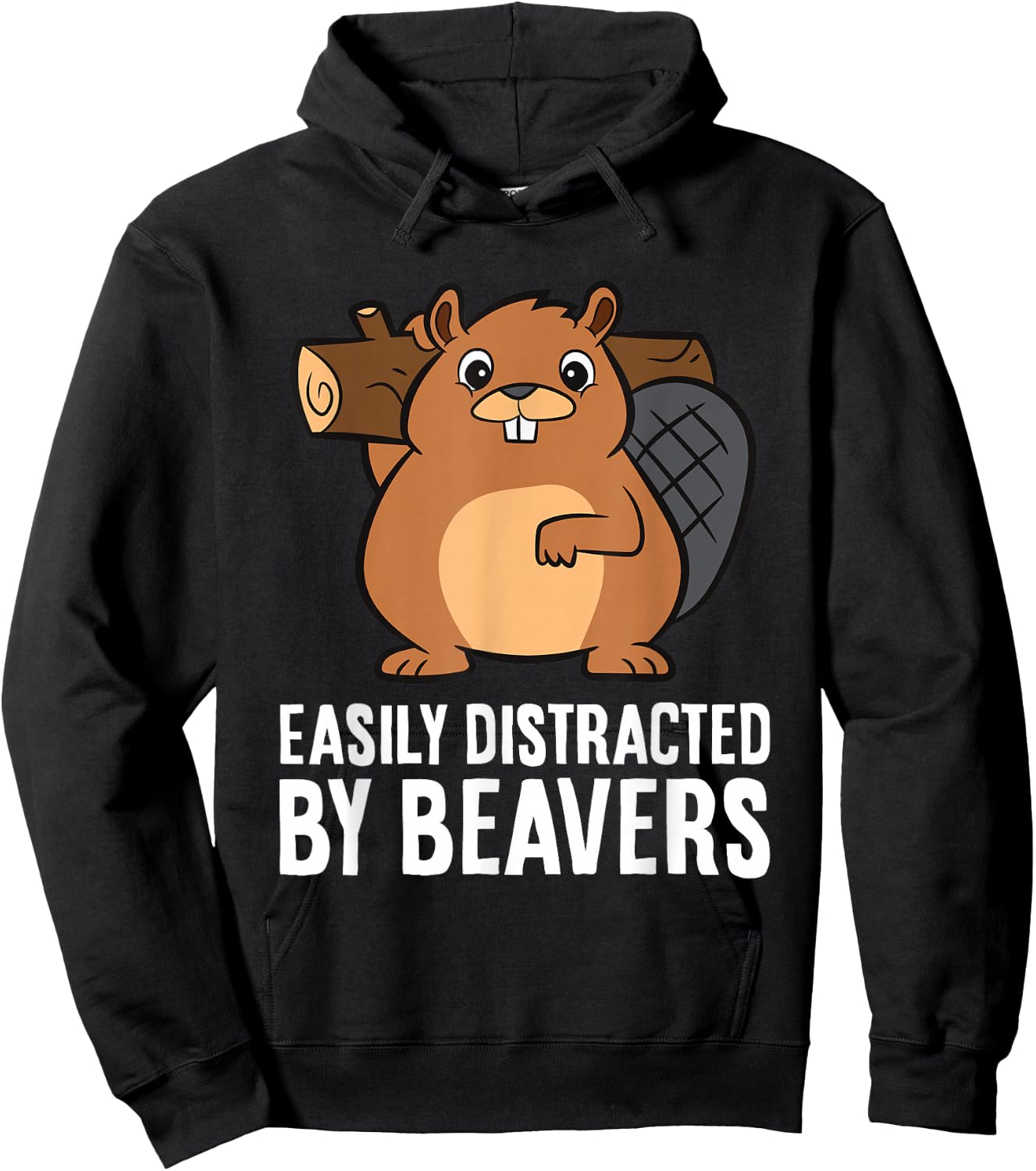 Beaver Lover Rodent Animal Easily Distracted By Beavers Hoodie - Hoodie | Black