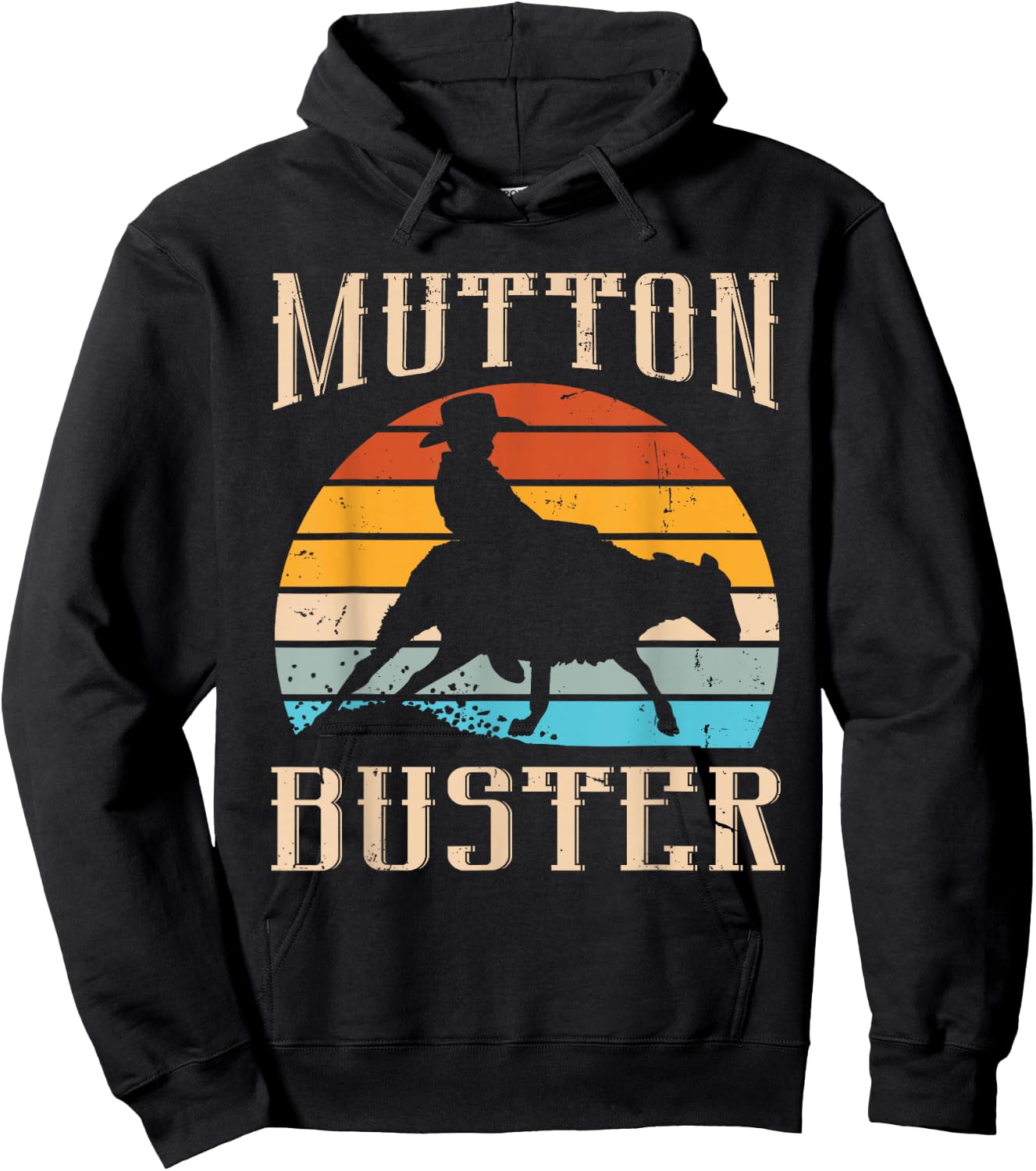 Mutton Buster Design for a Mutton Buster Hoodie - Hoodie | Black