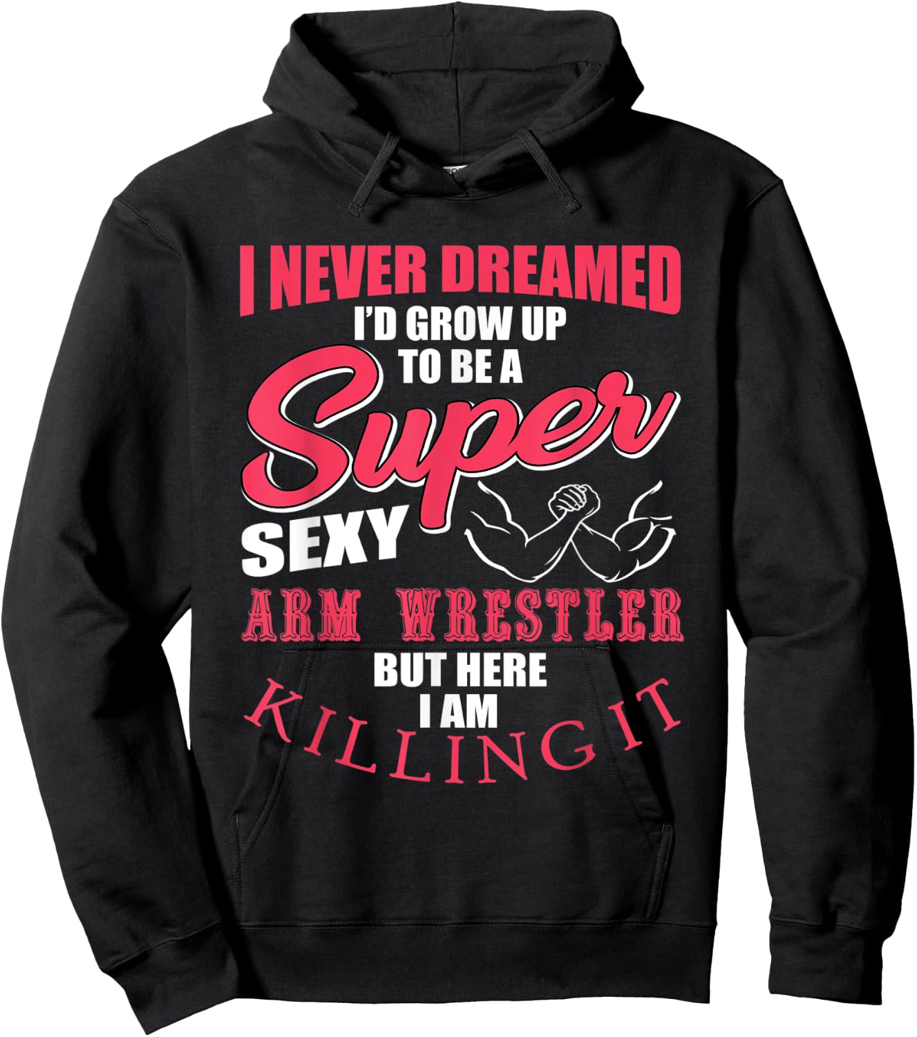 Funny Arm Wrestling Saying Gift Men Muscles Fitness Hoodie - Hoodie | Black