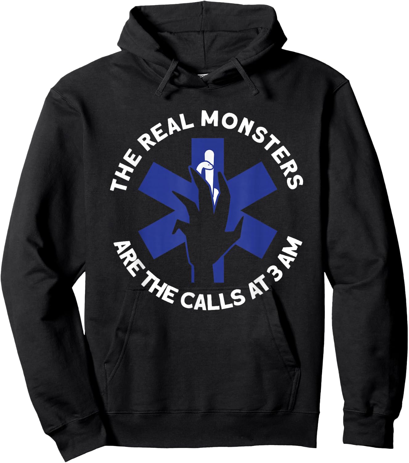 The Real Monsters Are The Calls At 3 AM - EMT Halloween Hoodie - Hoodie | Black