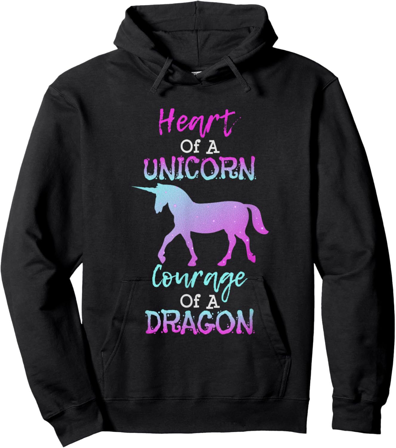 Heart of a Unicorn Courage of a Dragon T Shirt Hoodie - Hoodie | Black
