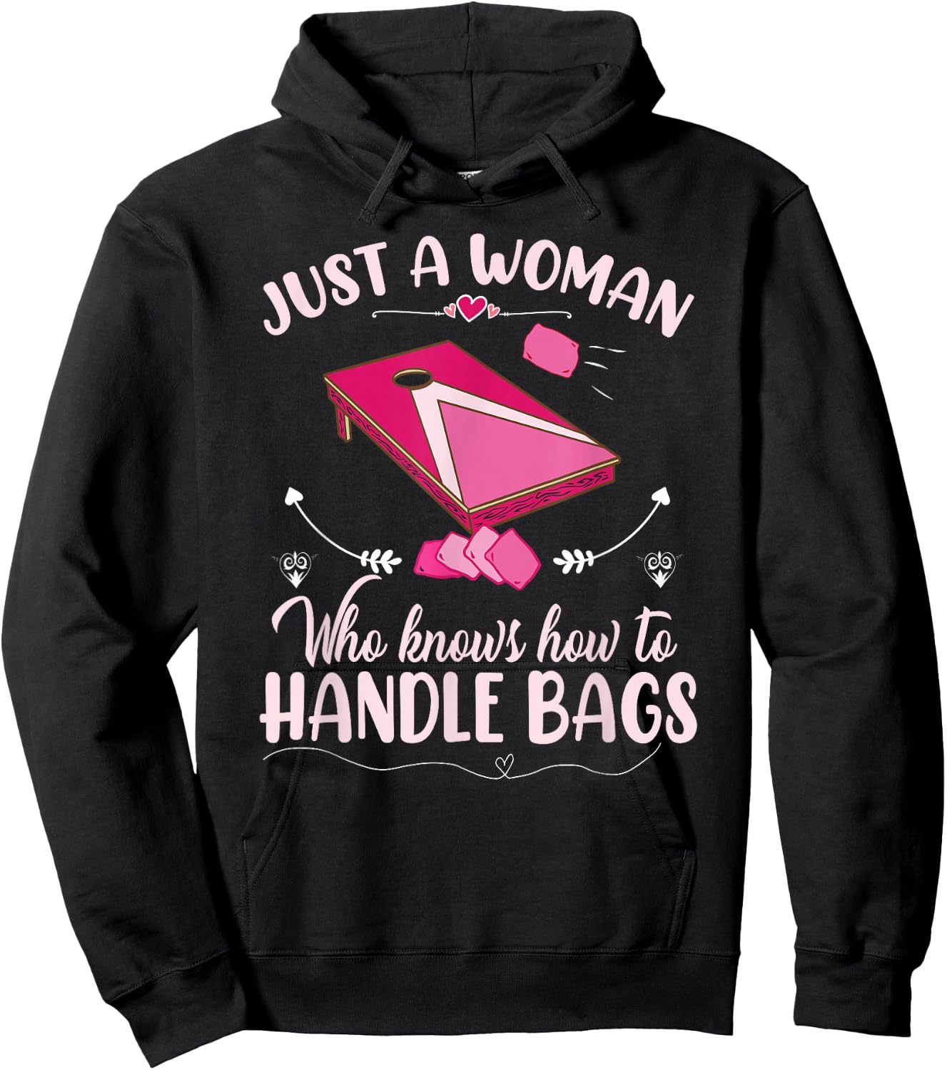 Just a woman who knows how to handle bags | Women Cornhole Hoodie - Hoodie | Black
