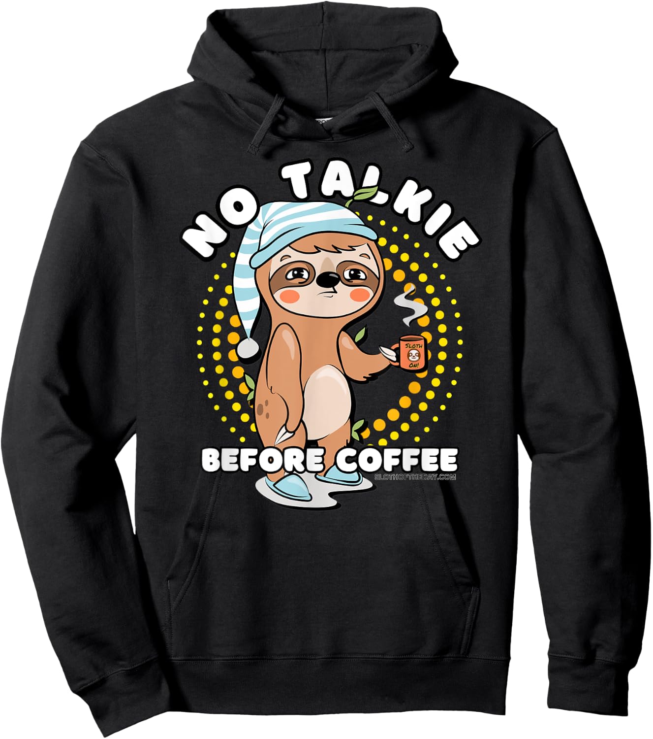 Sloth No Talkie Before Coffee Hoodie - Hoodie | Black
