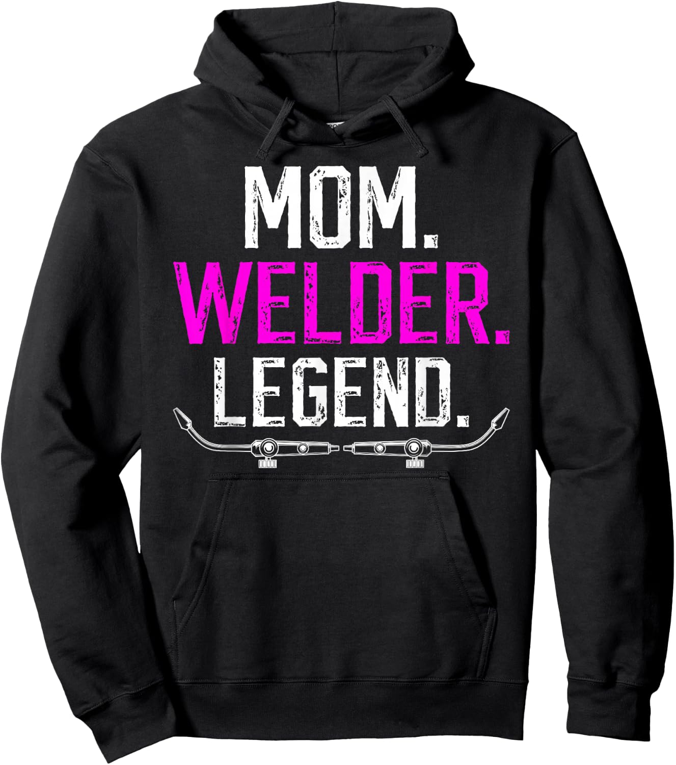 Mom Welder Legend Female Welder Women Welding Girl Hoodie - Hoodie | Black