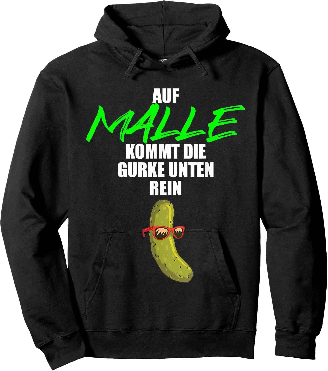 Auf Malle kommt die Gurke unten rein - lustiges Party Malle Hoodie - Hoodie | Black