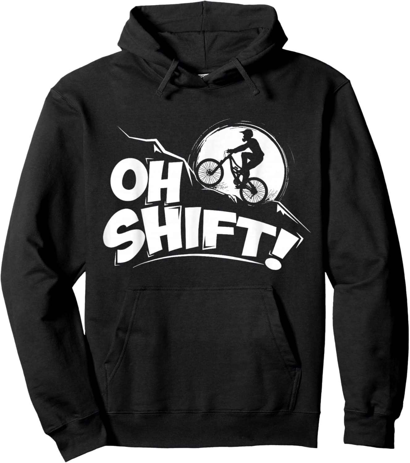 Oh Shift! - Bicycle Gift Bike Riders & Cyclists Hoodie - Hoodie | Black