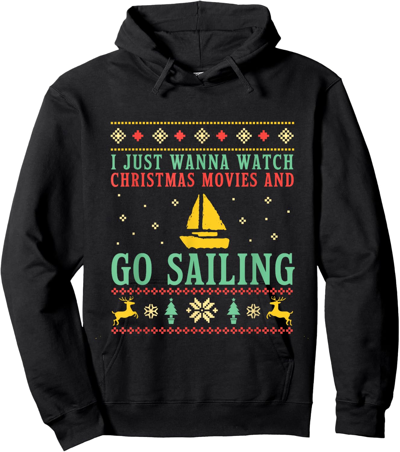 Funny Ugly Christmas Sweater Sailor Go Boat Sailing Hoodie - Hoodie | Black