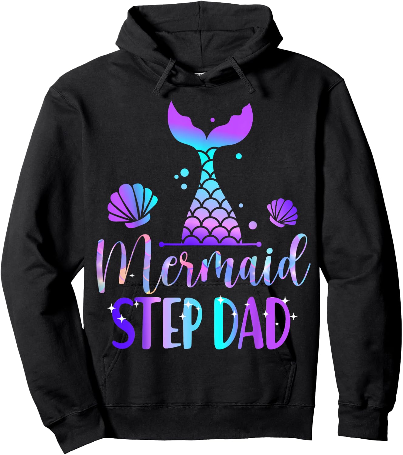 Mermaid Step Dad of The Birthday Mermaid Birthday Crew Hoodie - Hoodie | Black