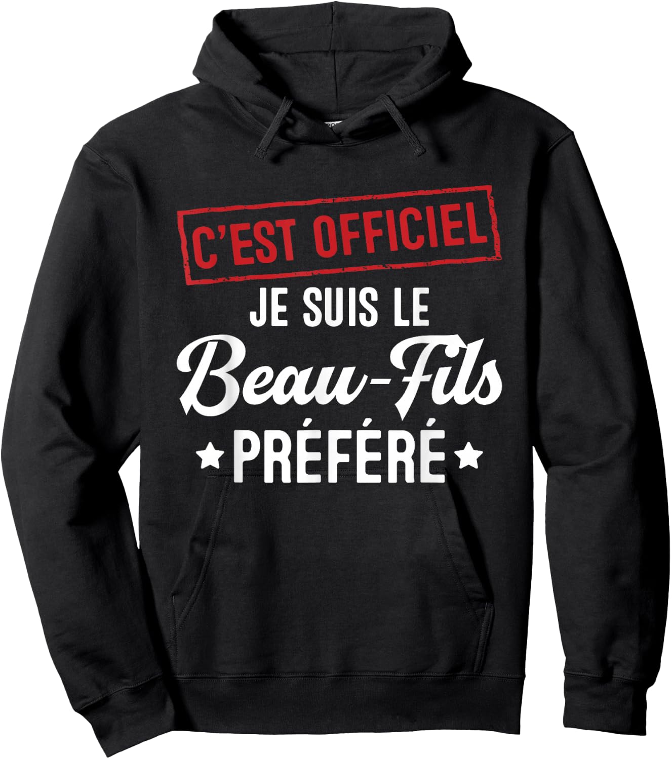 It's official, I'm the favorite gift stepson Hoodie - Hoodie | Black