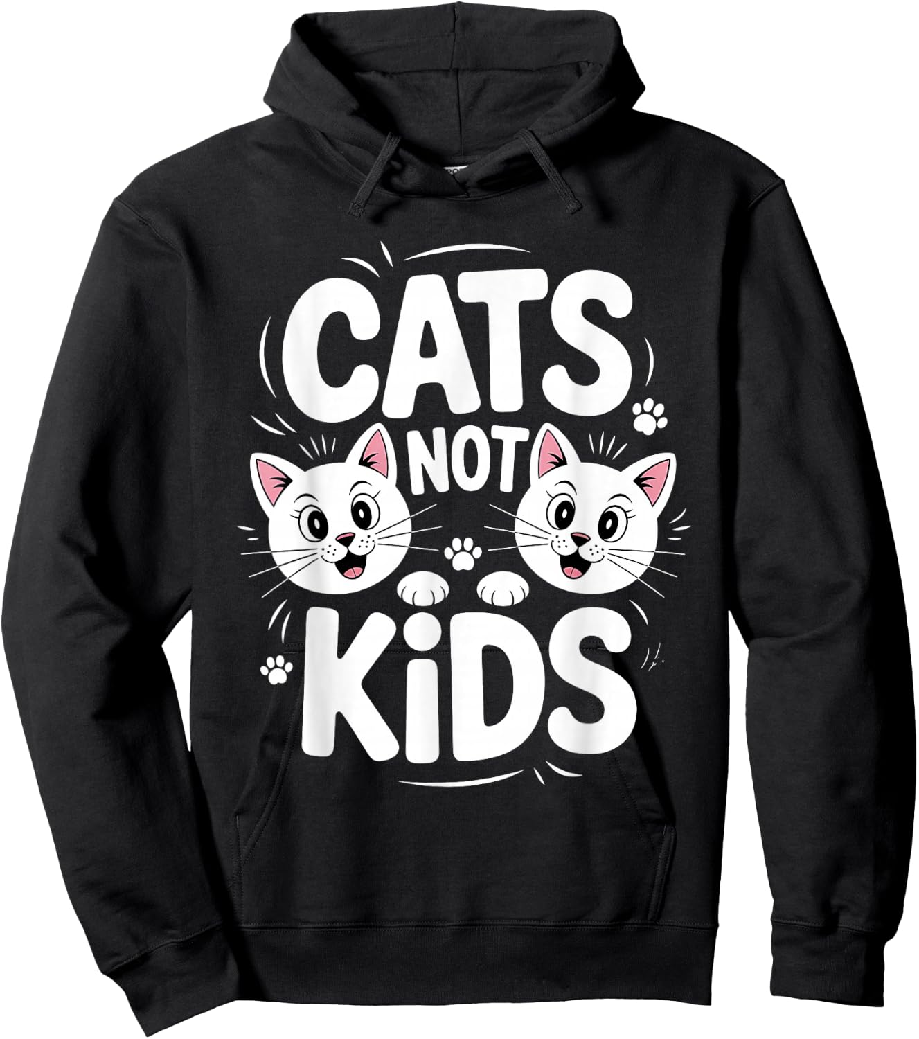 Funny Cats Not Kids Quote Humorous Saying Kitten Cat Lovers Hoodie - Hoodie | Black