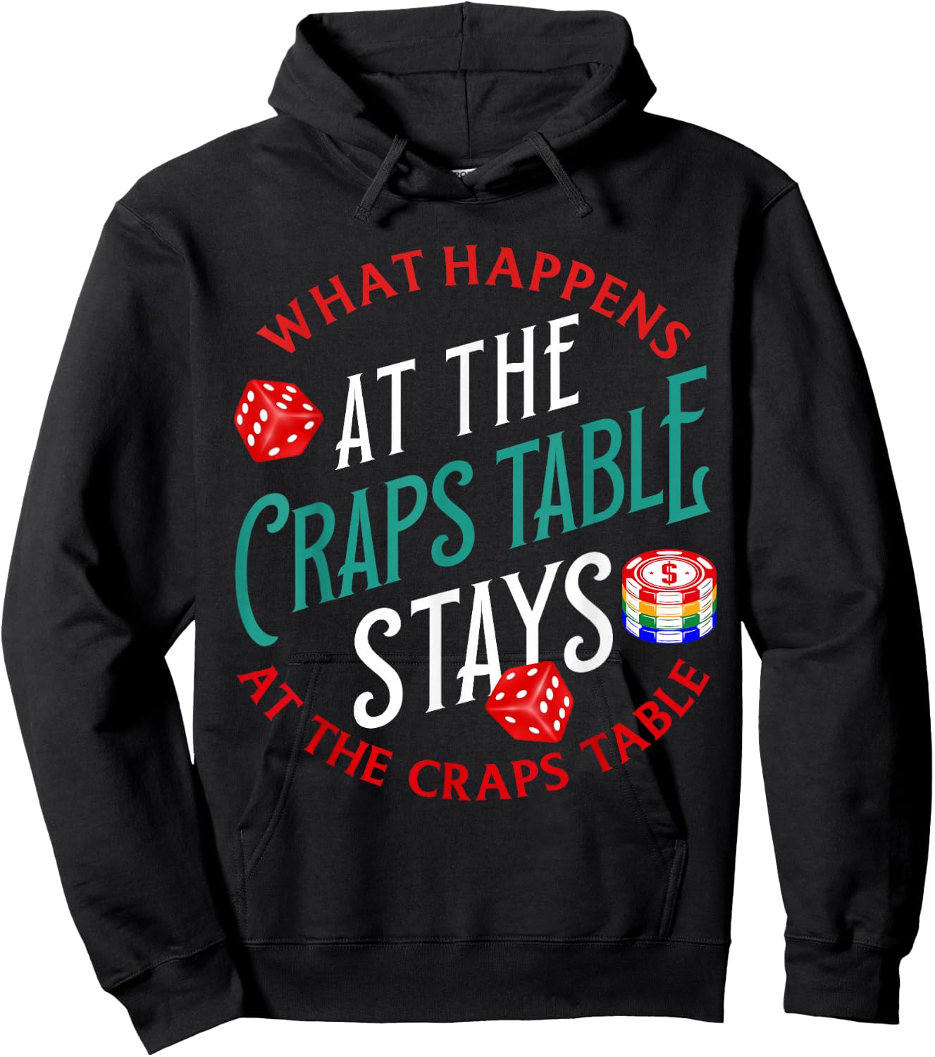 Craps Player Strategy Board Dice Set Chips Gambling Craps Hoodie - Hoodie | Black