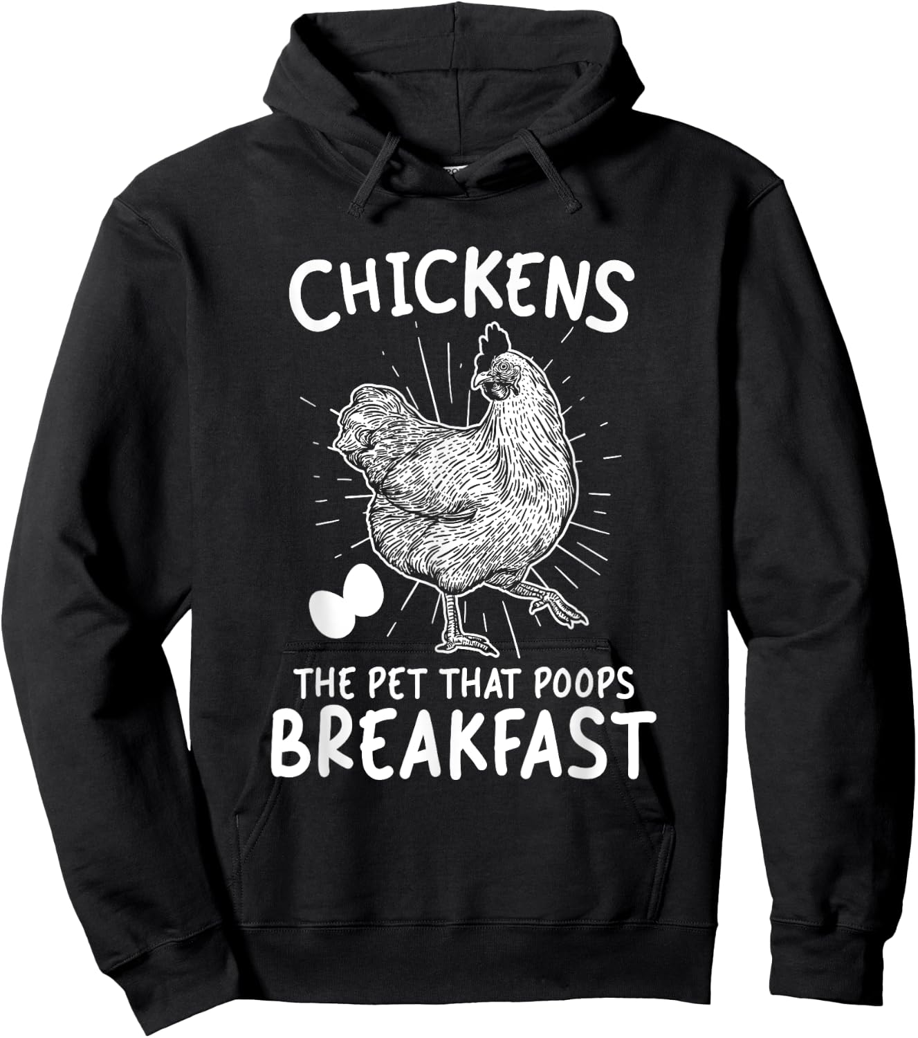 Funny Chicken shirt Chicken The Pet That Poops Breakfast Hoodie - Hoodie | Black