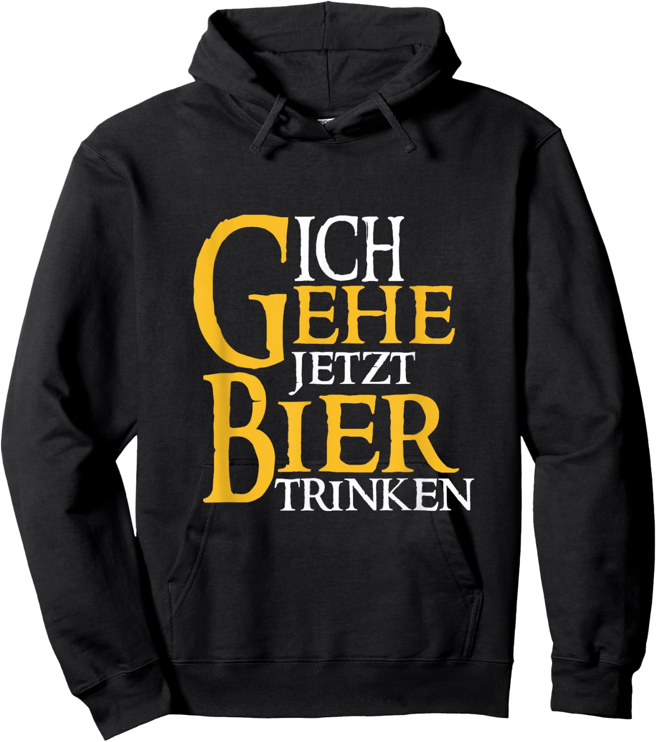 Men's with German Text "Ich gehe jetzt Bier trink, black, s Hoodie - Hoodie | Black