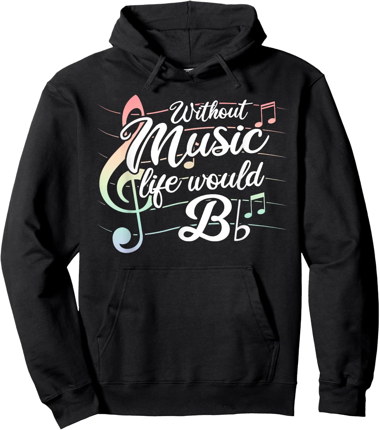 Without Music Life would B Flat Hoodie - Hoodie | Black