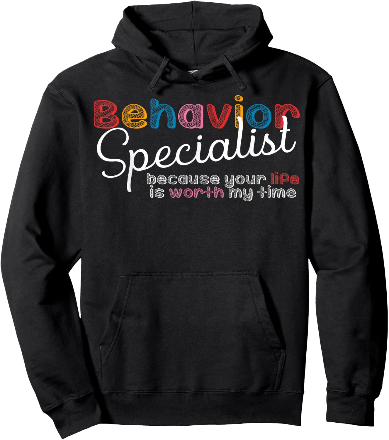 Behavior Specialist Analyst Therapist Behavioral Sped Gifts Hoodie - Hoodie | Black