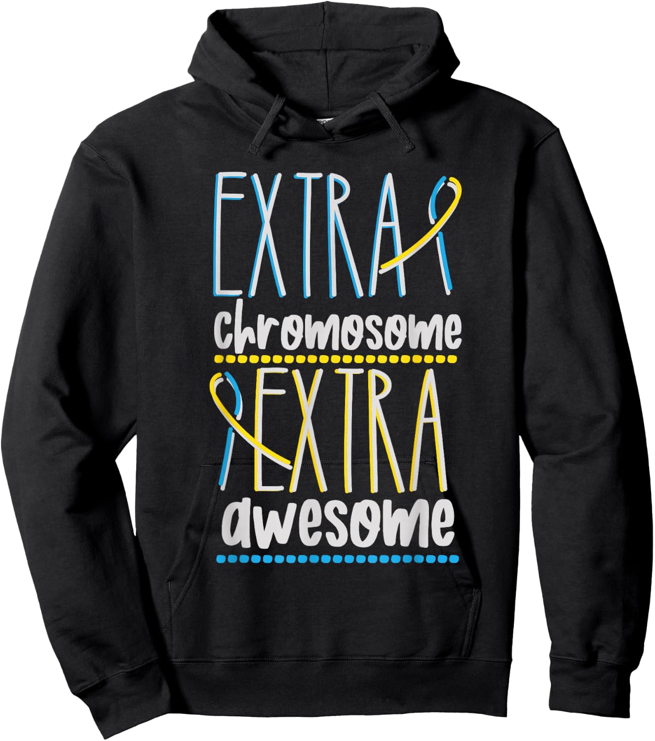 Down Syndrome Trisomy 21 Extra Chromosome Extra Awesome Hoodie - Hoodie | Black