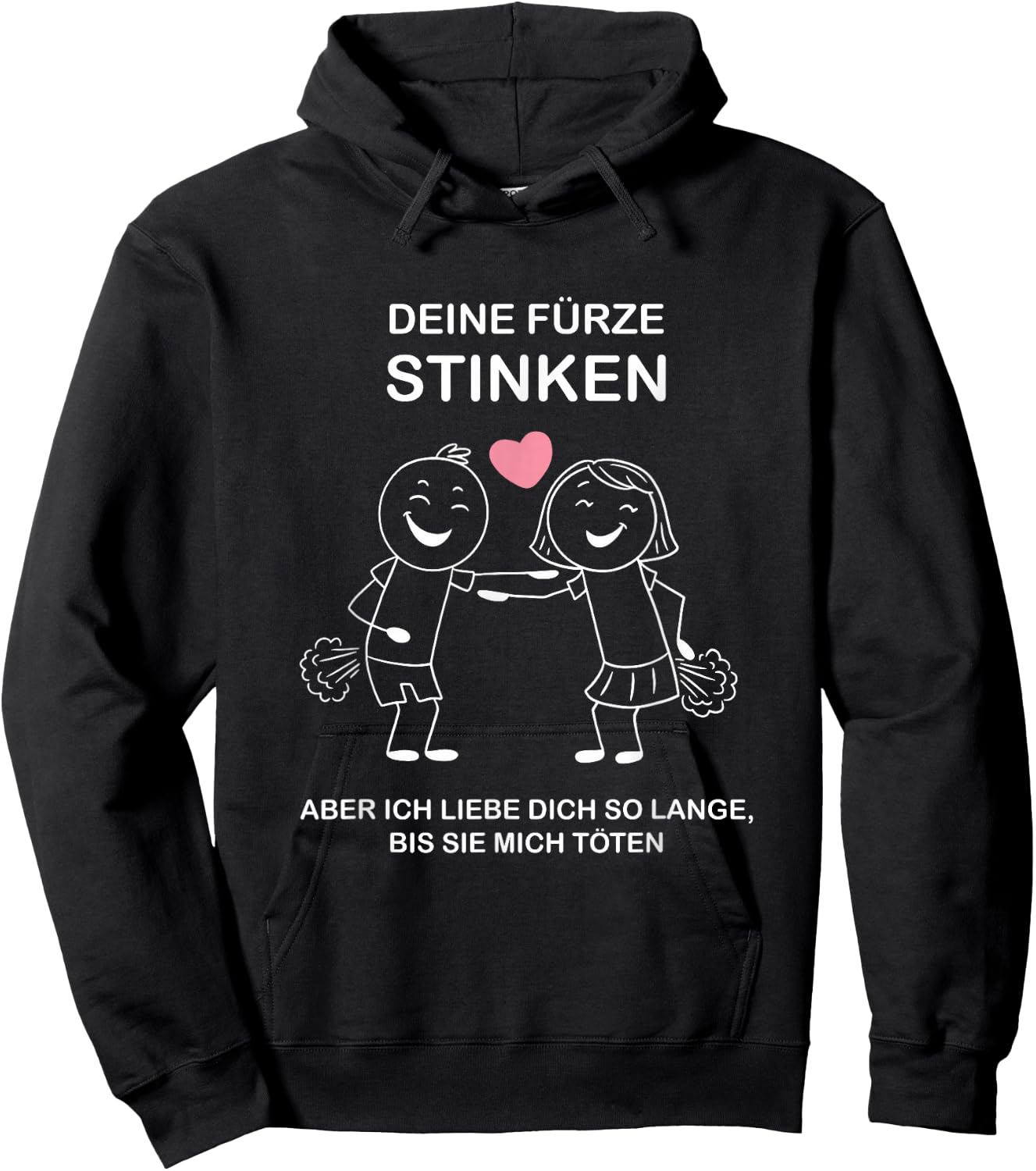 Deine Fürze Stinken Aber Ich Liebe Dich Valentinstag Paar Hoodie - Hoodie | Black