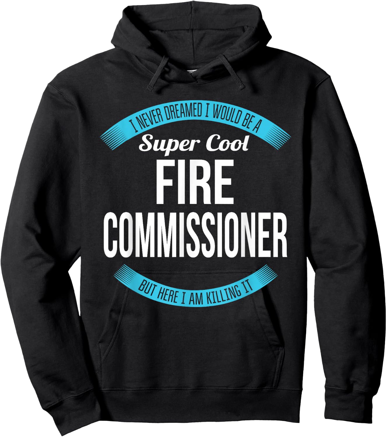 Fire Commissioner Funny Gift Hoodie - Hoodie | Black