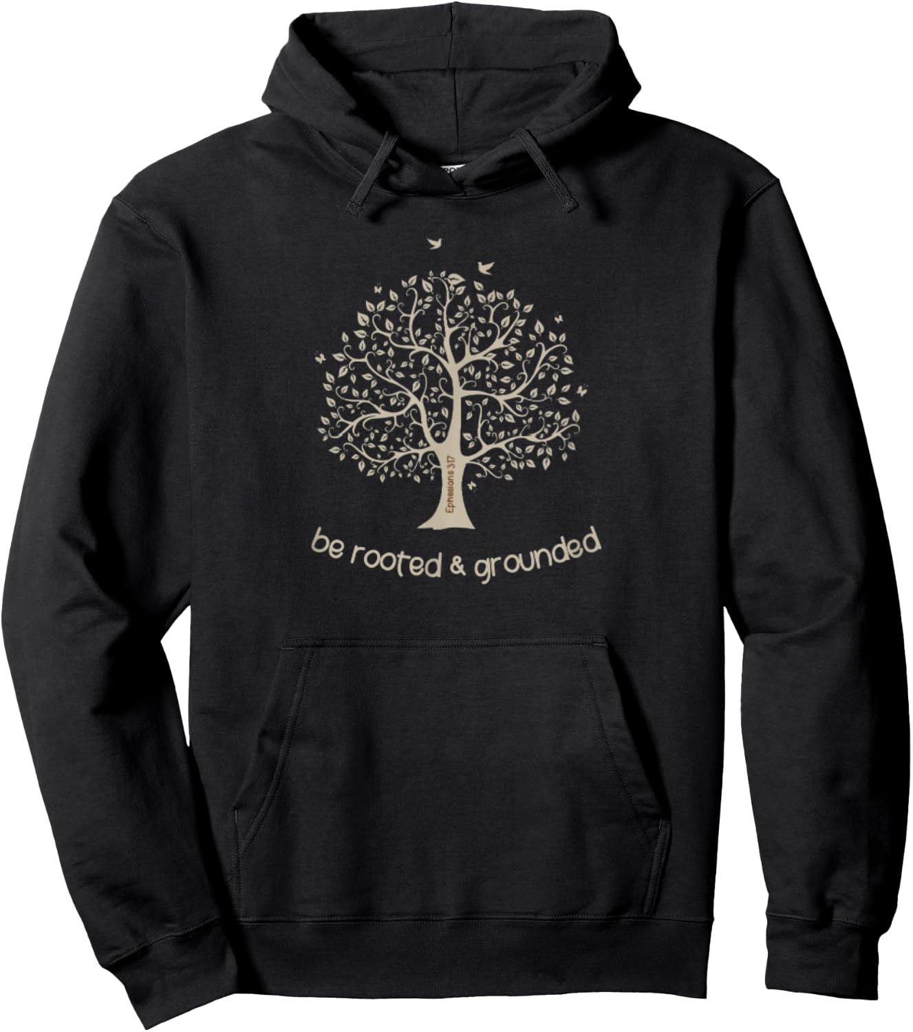 Ephesians 3:17 Be Rooted And Grounded In Love Bible Verse Hoodie - Hoodie | Black