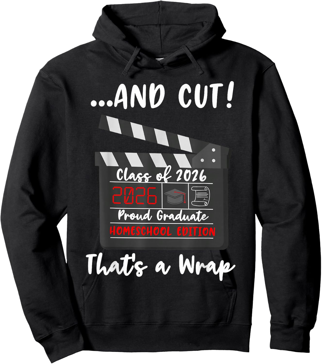 Homeschool Graduation Class of 2026 Last Day of School Hoodie - Hoodie | Black