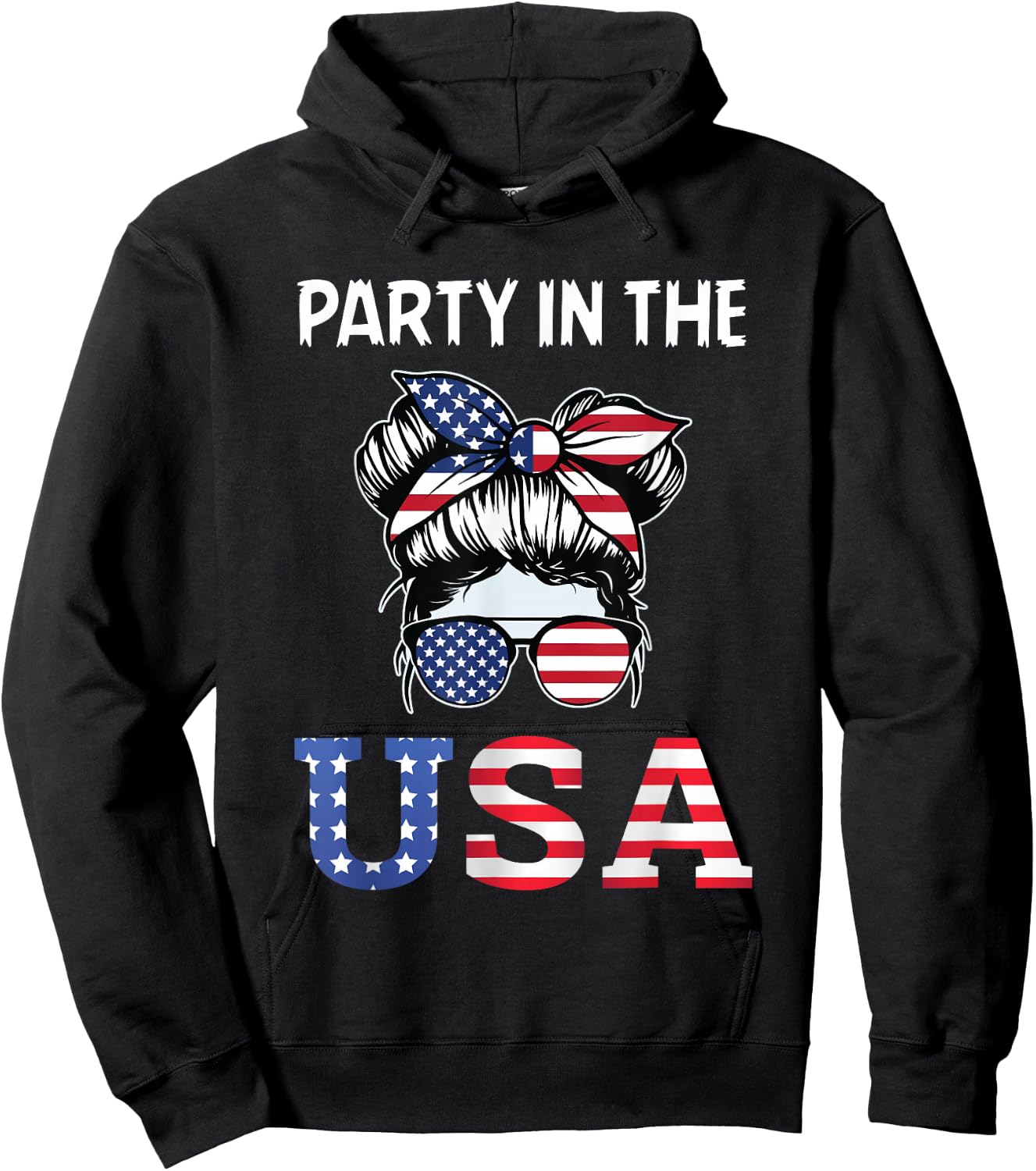Party in the USA Messy Bun 4th of July Patriotic Women Girl Hoodie - Hoodie | Black
