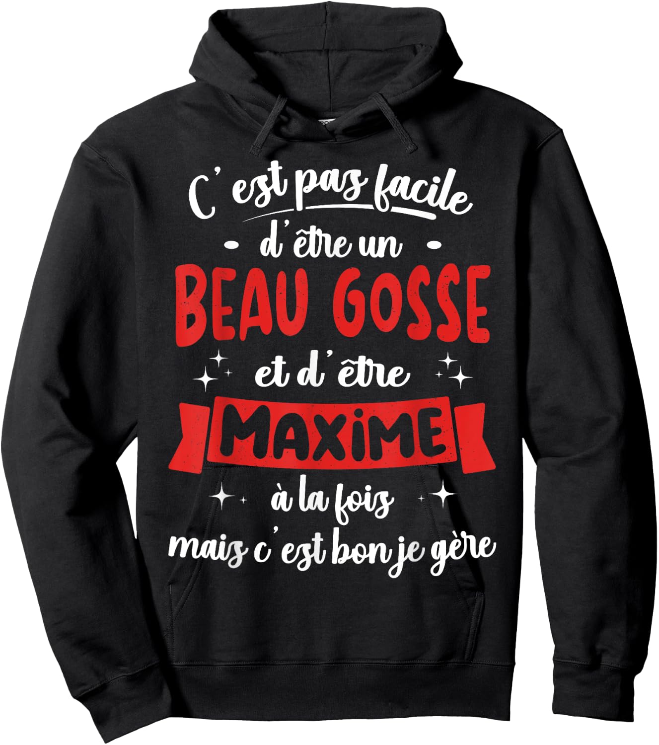 Maxime Gift Humour Birthday Beau Gosse , Black, S Hoodie - Hoodie | Black
