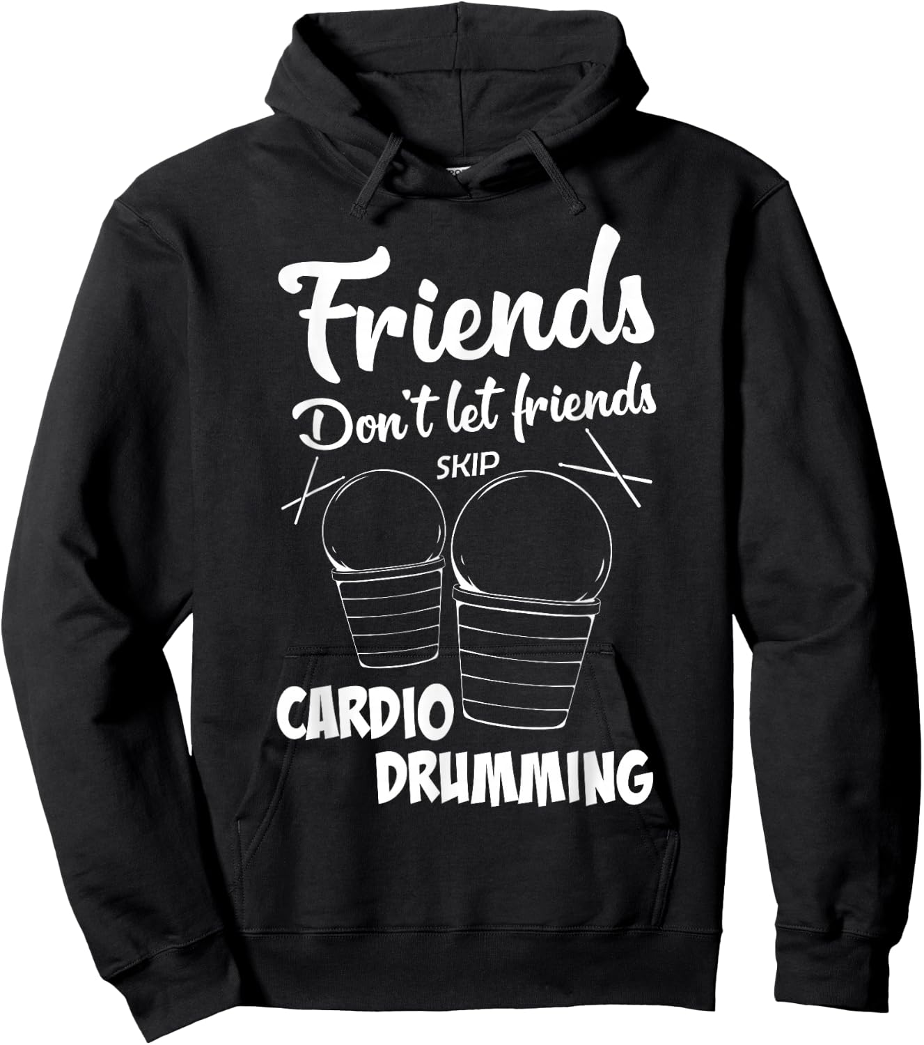 Friends Workout Fitness Cardio Drumming Hoodie - Hoodie | Black