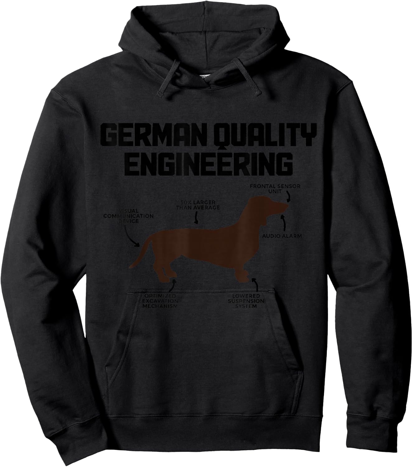 Dachshunds German Quality Engineering Funny Wiener Dog Hoodie - Hoodie | Black