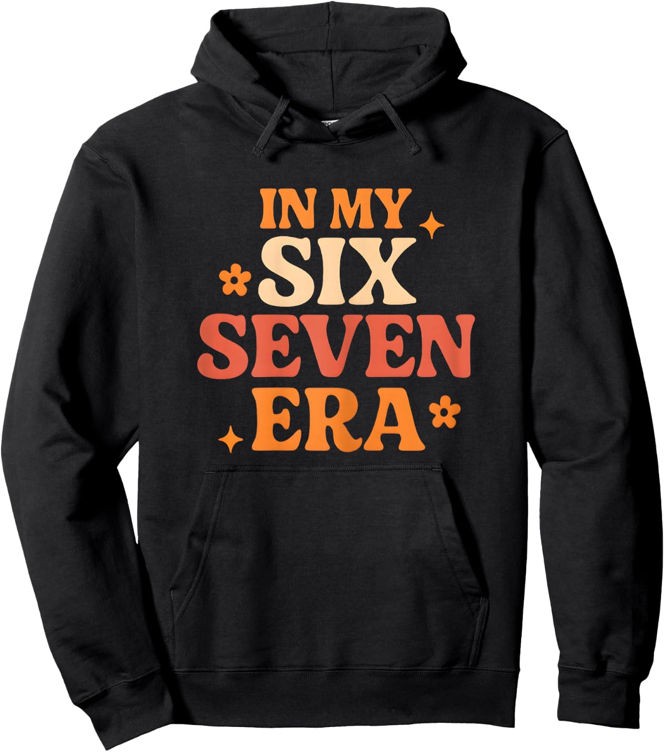 in My Six Seven Era - Funny Retro Groovy Italian Brainrot Hoodie - Hoodie | Black