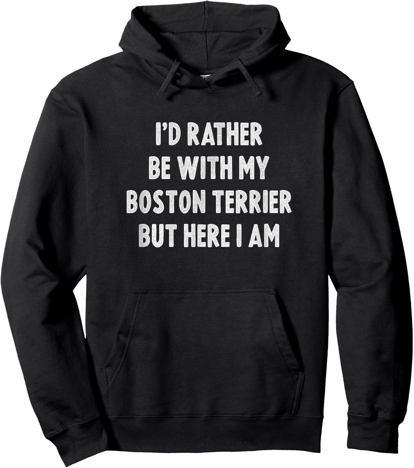 Rather Be With My Boston Terrier Dog Lovers Boston Terrier Hoodie - Hoodie | Black