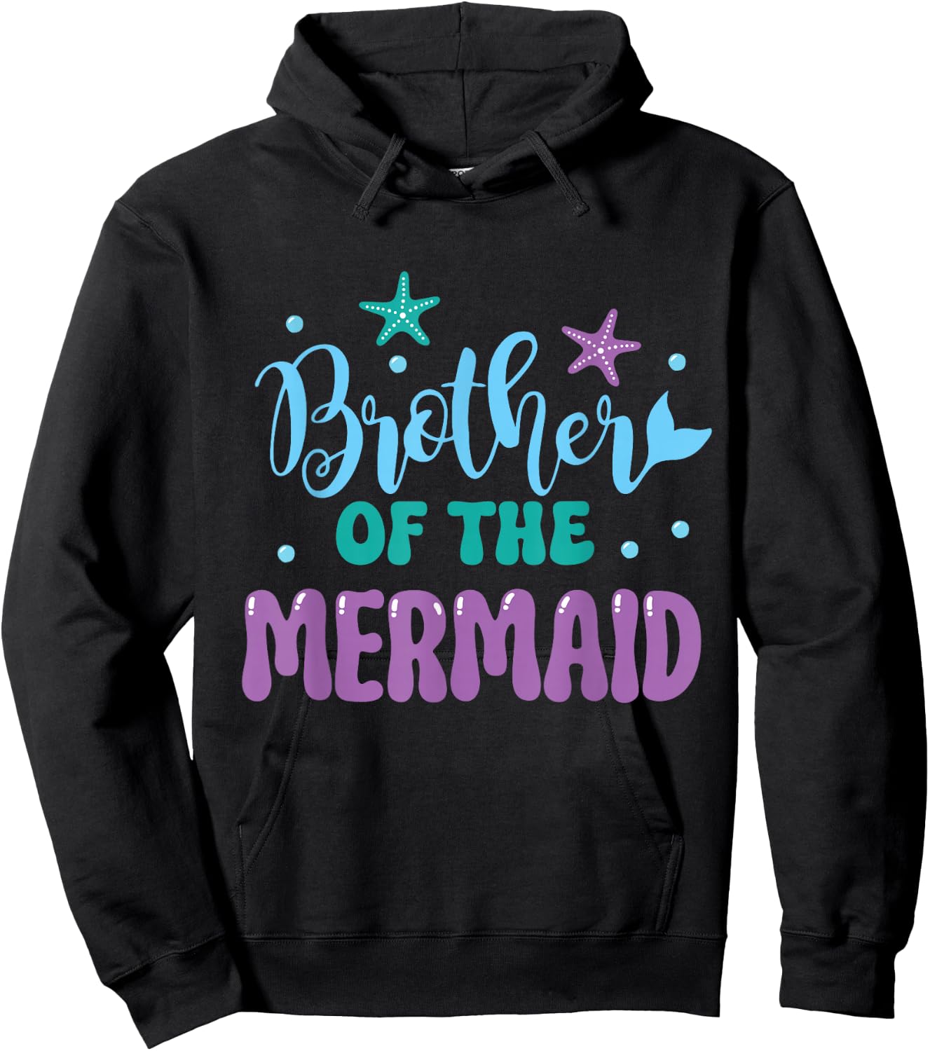 Brother Of The Mermaid Party Mermaids Birthday Mermaid Hoodie - Hoodie | Black