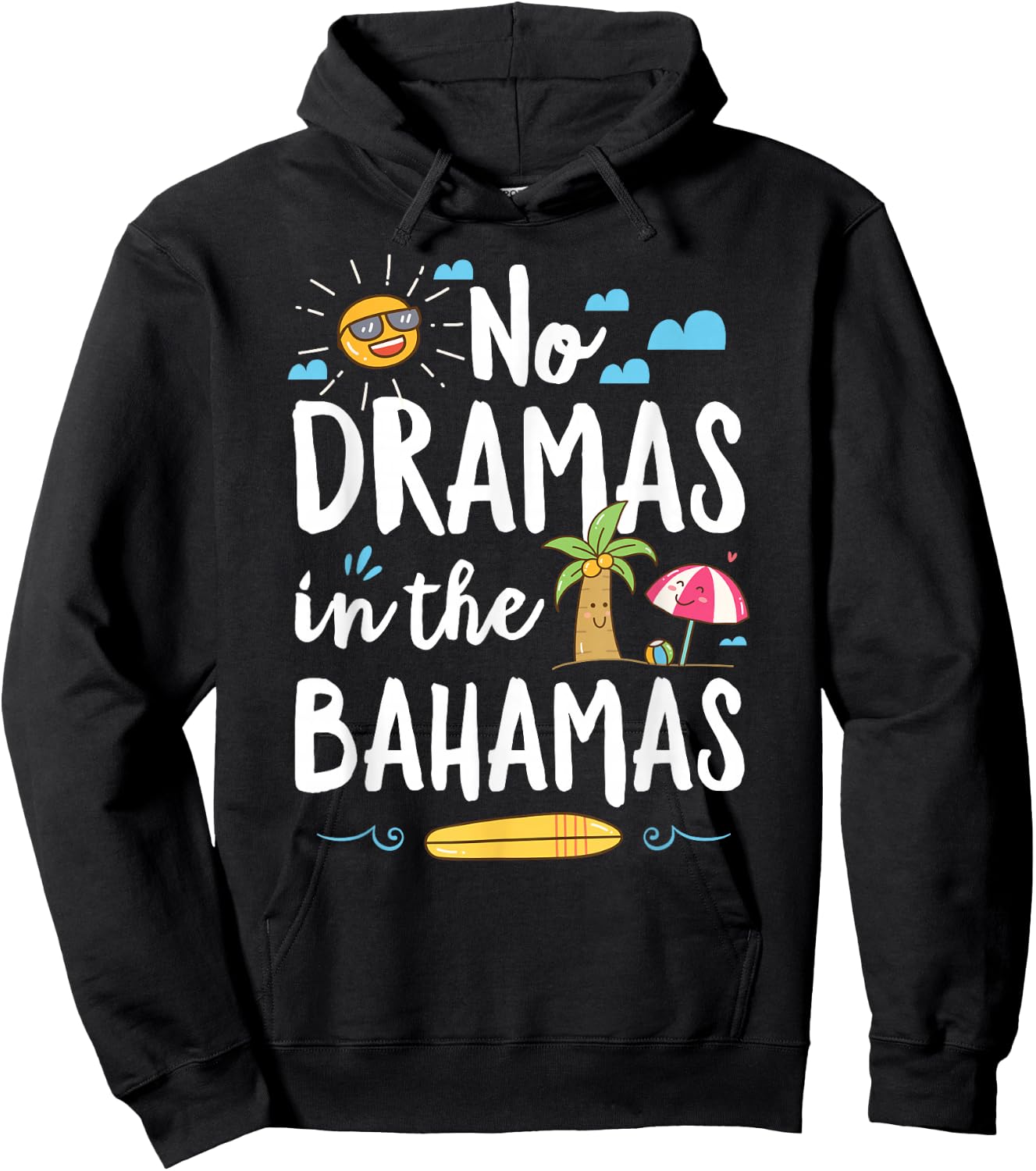 No Dramas in Bahamas Summer Vacation Beach Gift Hoodie - Hoodie | Black