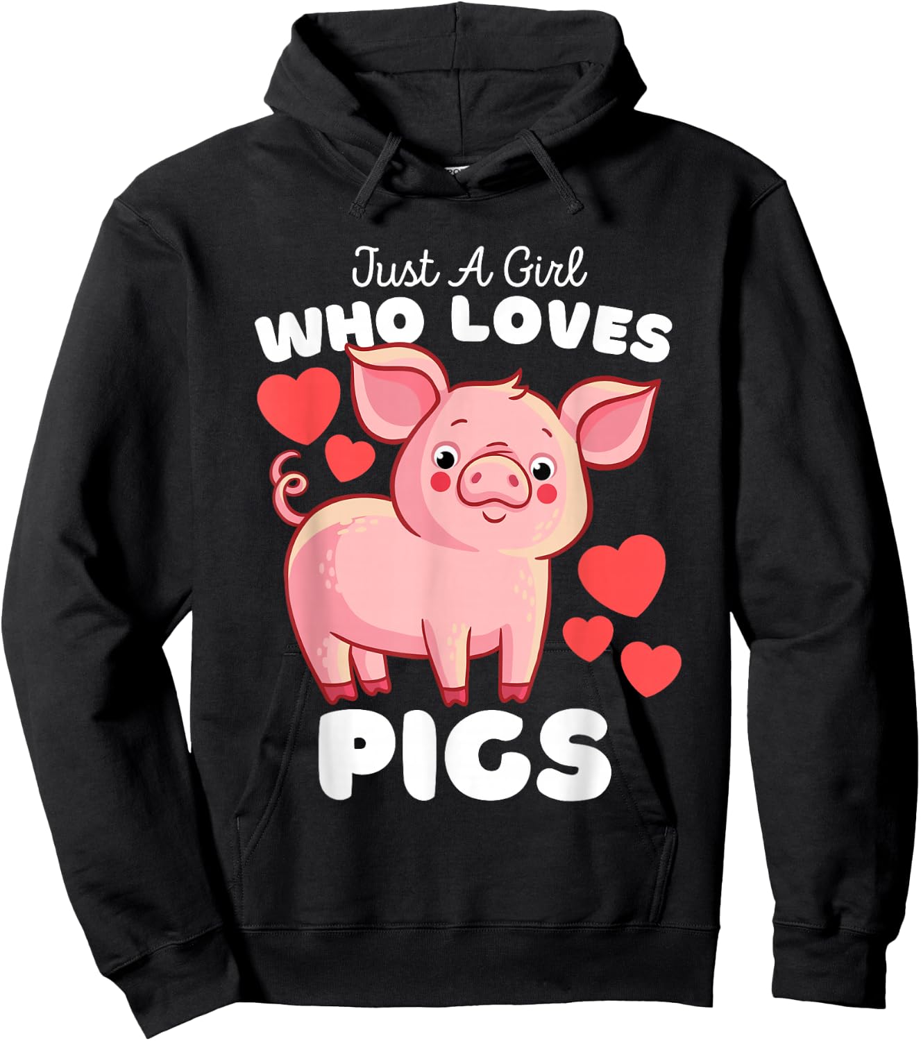 Just A Girl Who Loves Pigs - Cute Girls Piggy Hoodie - Hoodie | Black