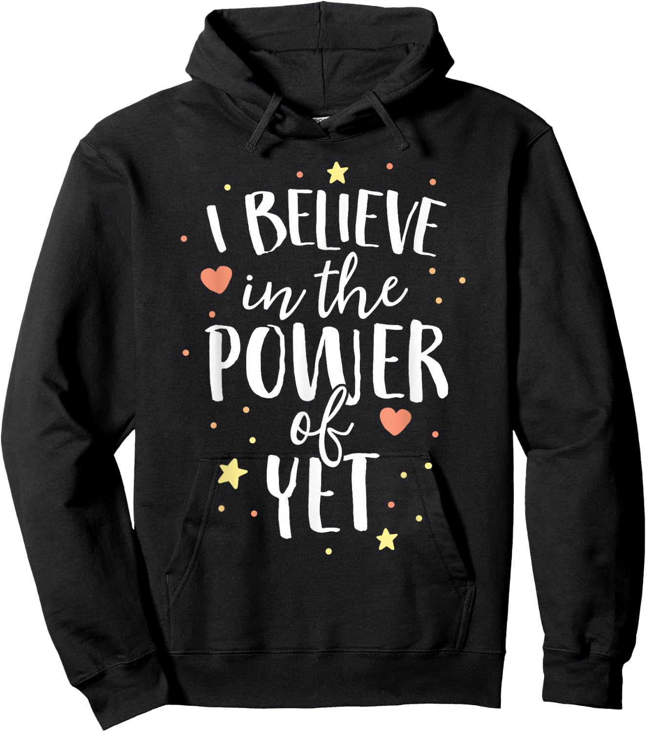 Believe In The Power Of Yet School Teacher Growth Mindset Women Girls Kids Hoodie - Hoodie | Black
