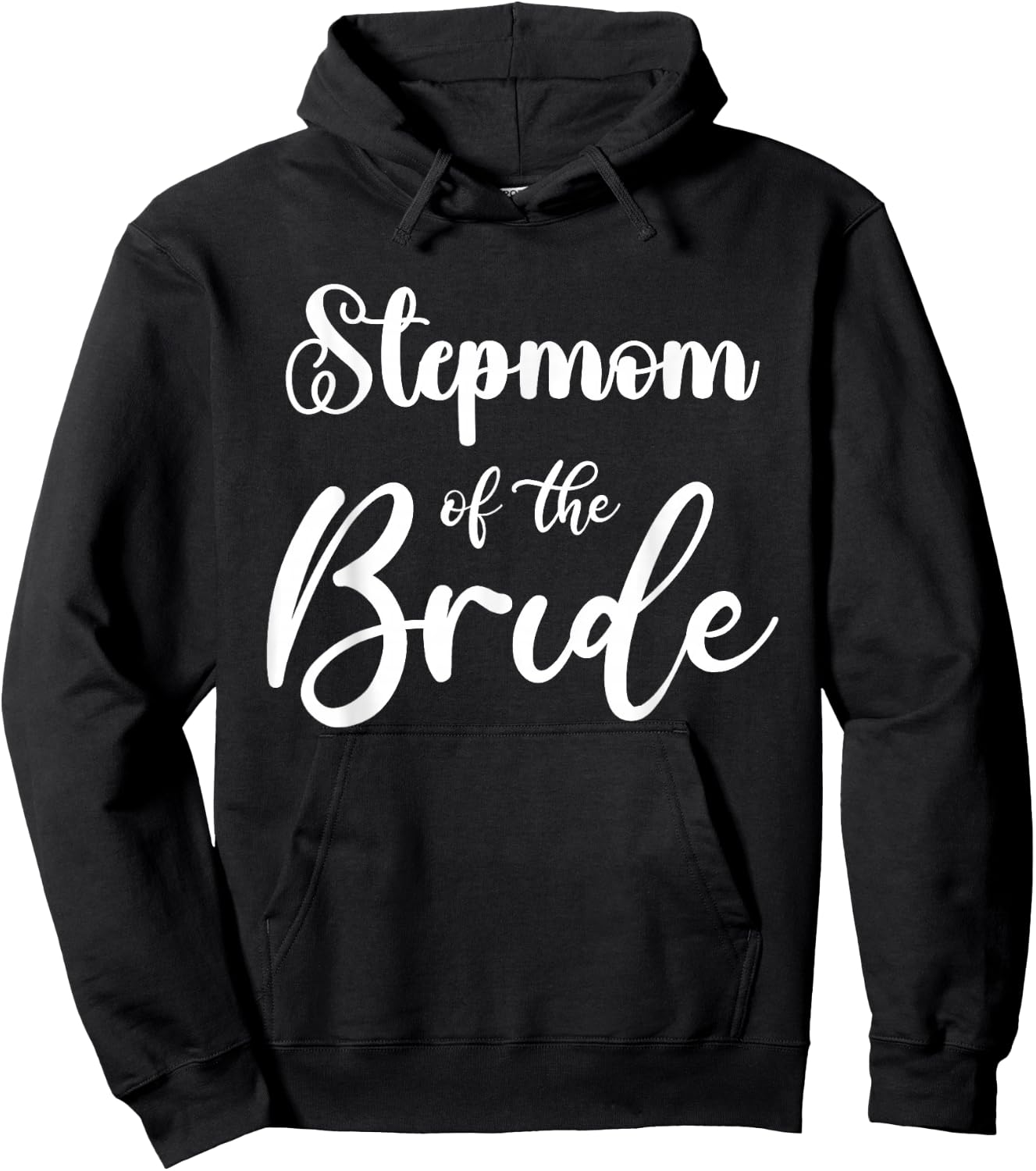 Stepmother of the Bride Wedding Matching Bonus Mum of the Bride Hoodie - Hoodie | Black