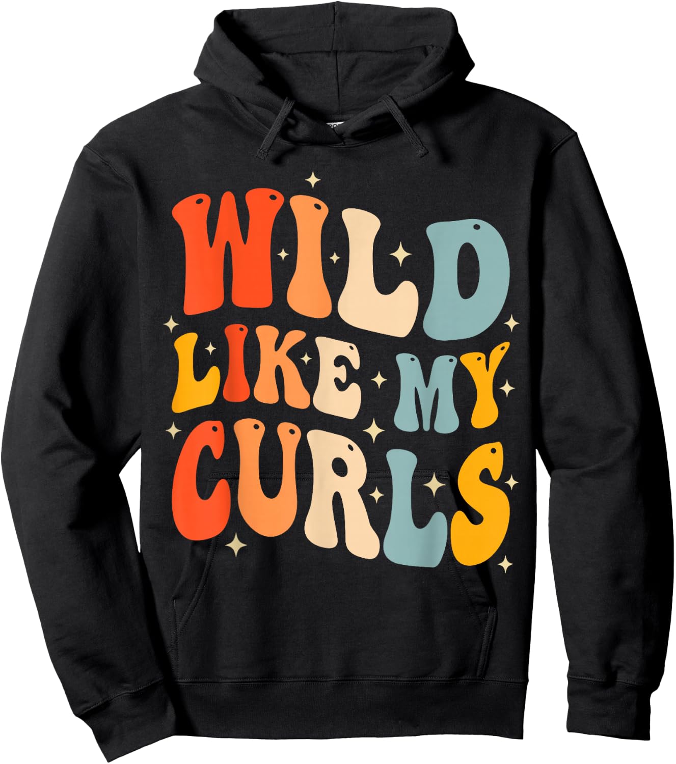 Toddler Girls Wild Like My Curls Funny Curly Hair Groovy Hoodie - Hoodie | Black