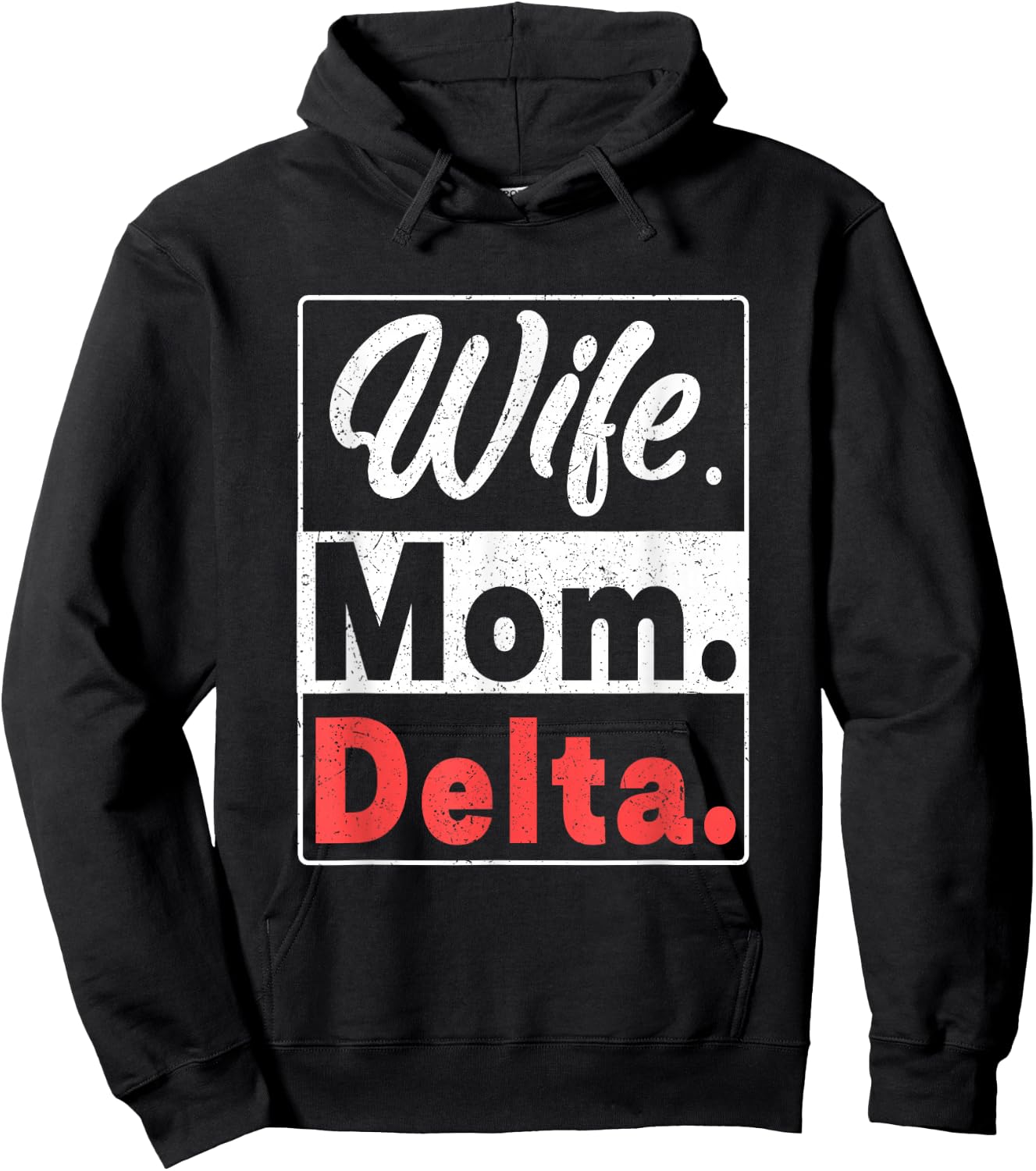 Wife Mom Delta Funny Entrepreneur Boss Sigma Paraphernalia Hoodie - Hoodie | Black