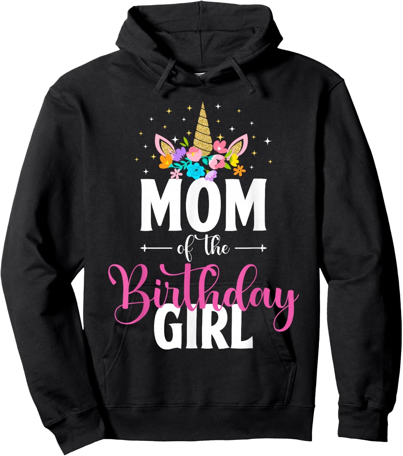 Mom Of The Birthday Girl Unicorn Girls Family Matching Hoodie - Hoodie | Black