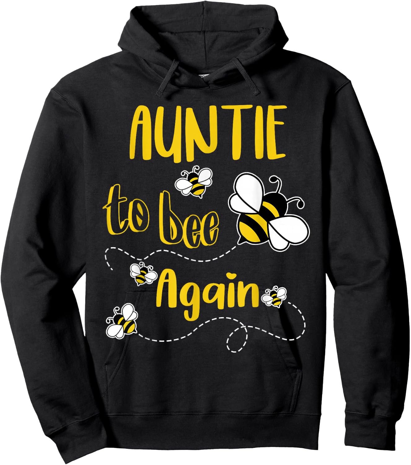 Coming AUNTIE Again To Bee Pregnancy Announcement Mother's Hoodie - Hoodie | Black