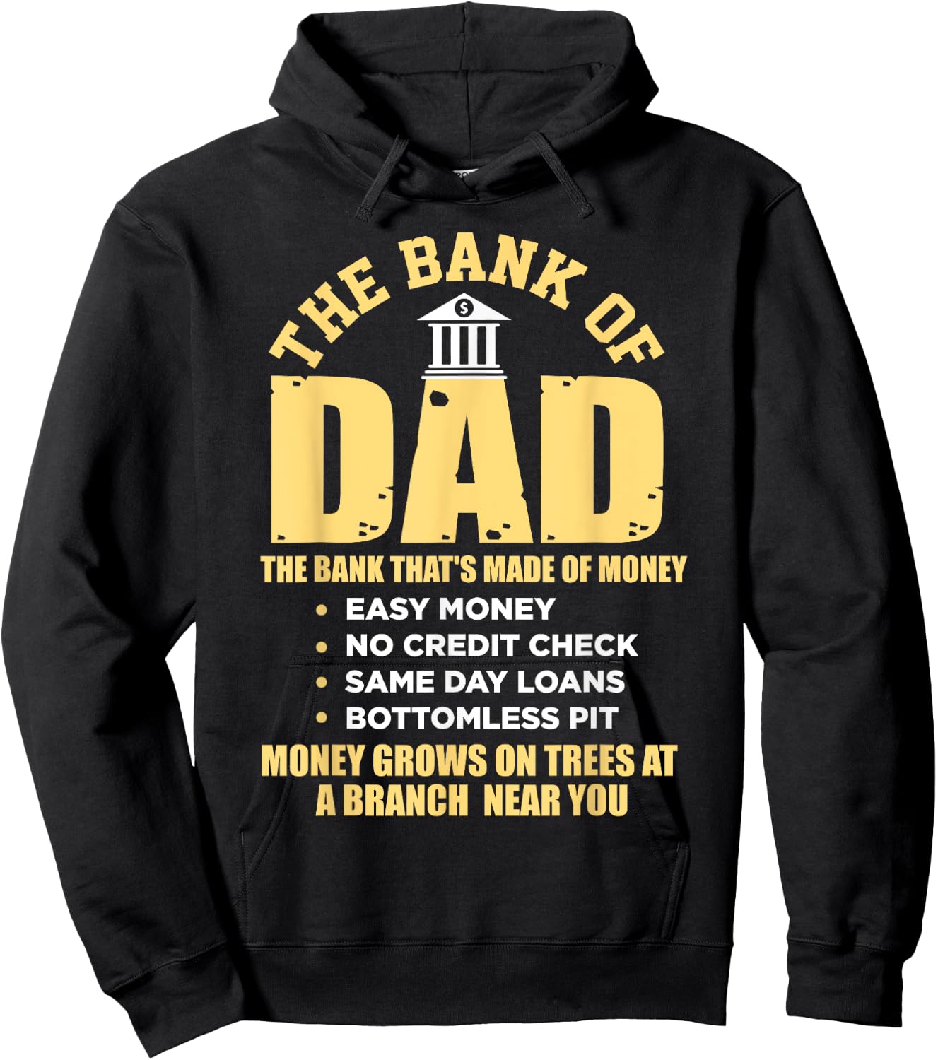 The Bank of Dad Funny Father's Day College Tuition Student Hoodie - Hoodie | Black